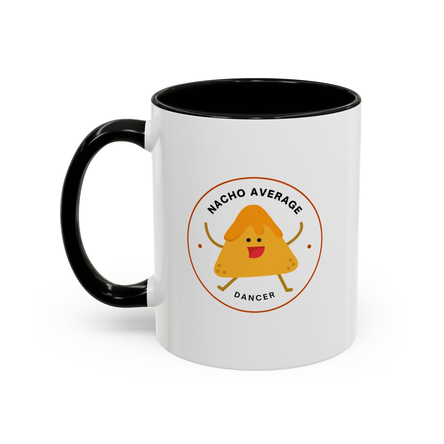 "Nacho Average Dancer" Accent Coffee Mug – Funny Dance Pun Ceramic Mug with Nacho Graphic for Dancers