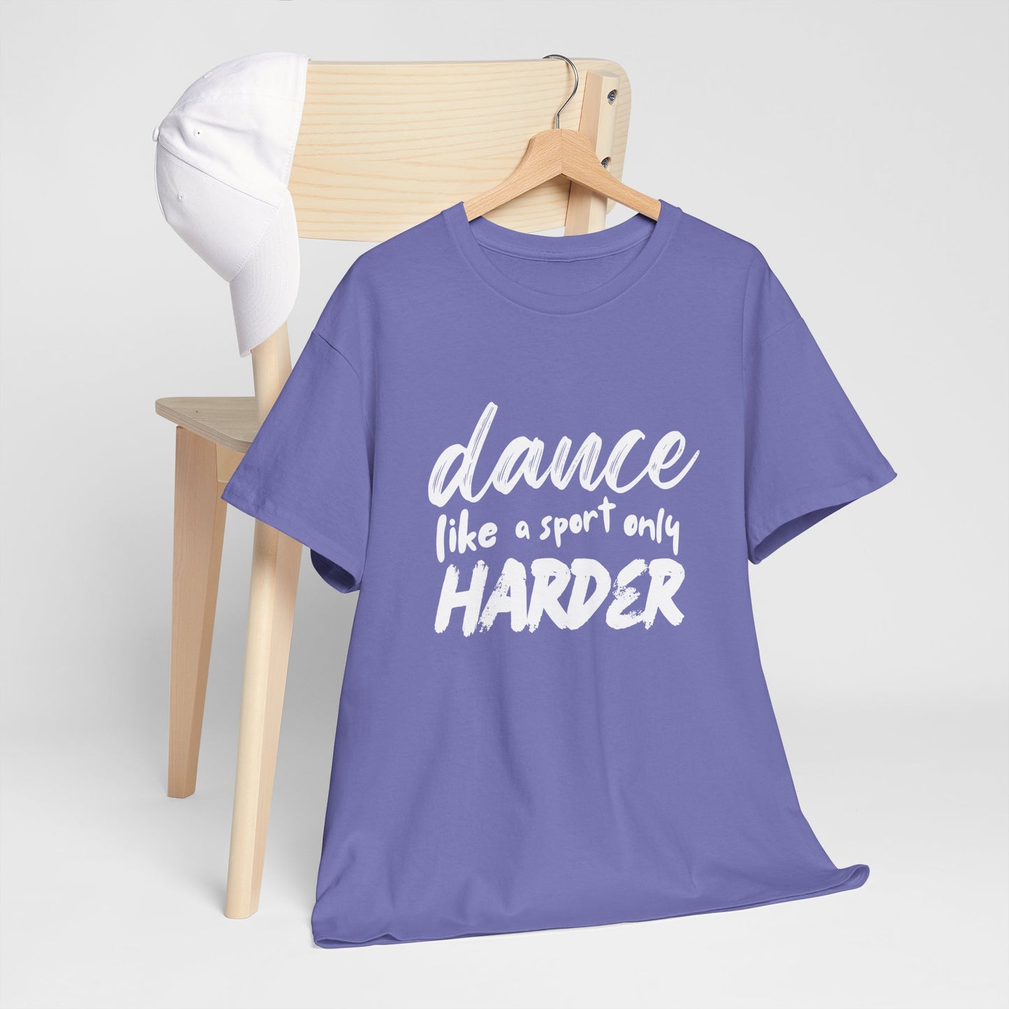 “Dance Like a Sport Only Harder” Unisex Heavy Cotton T-Shirt – Dance-Inspired Graphic Tee for Adults & Kids