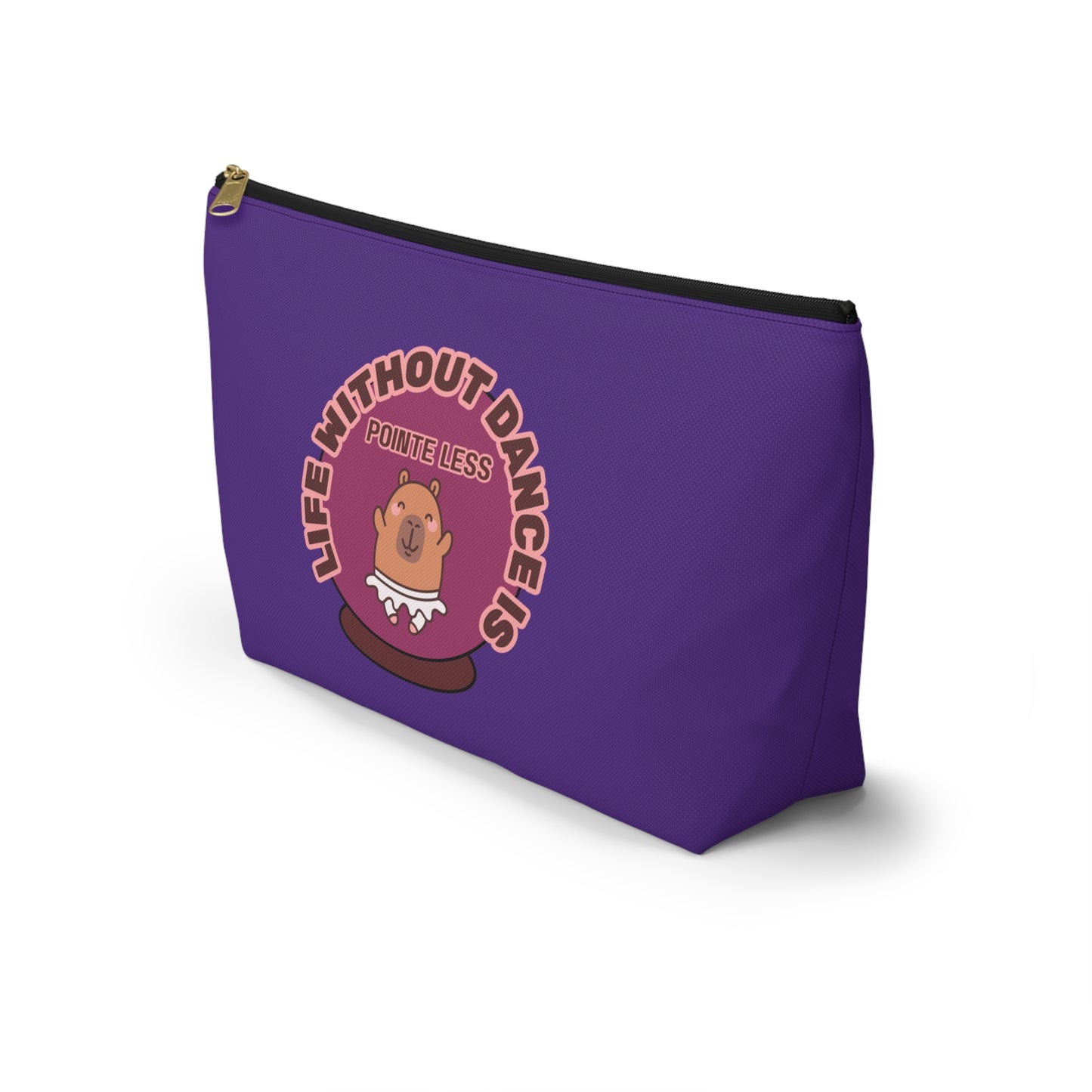 "Life Without Dance is Pointeless" Makeup Bag – Cute Dancing Capybara Graphic – Funny Ballet-Themed Zipper Pouch for Cosmetics, Accessories & Gifts