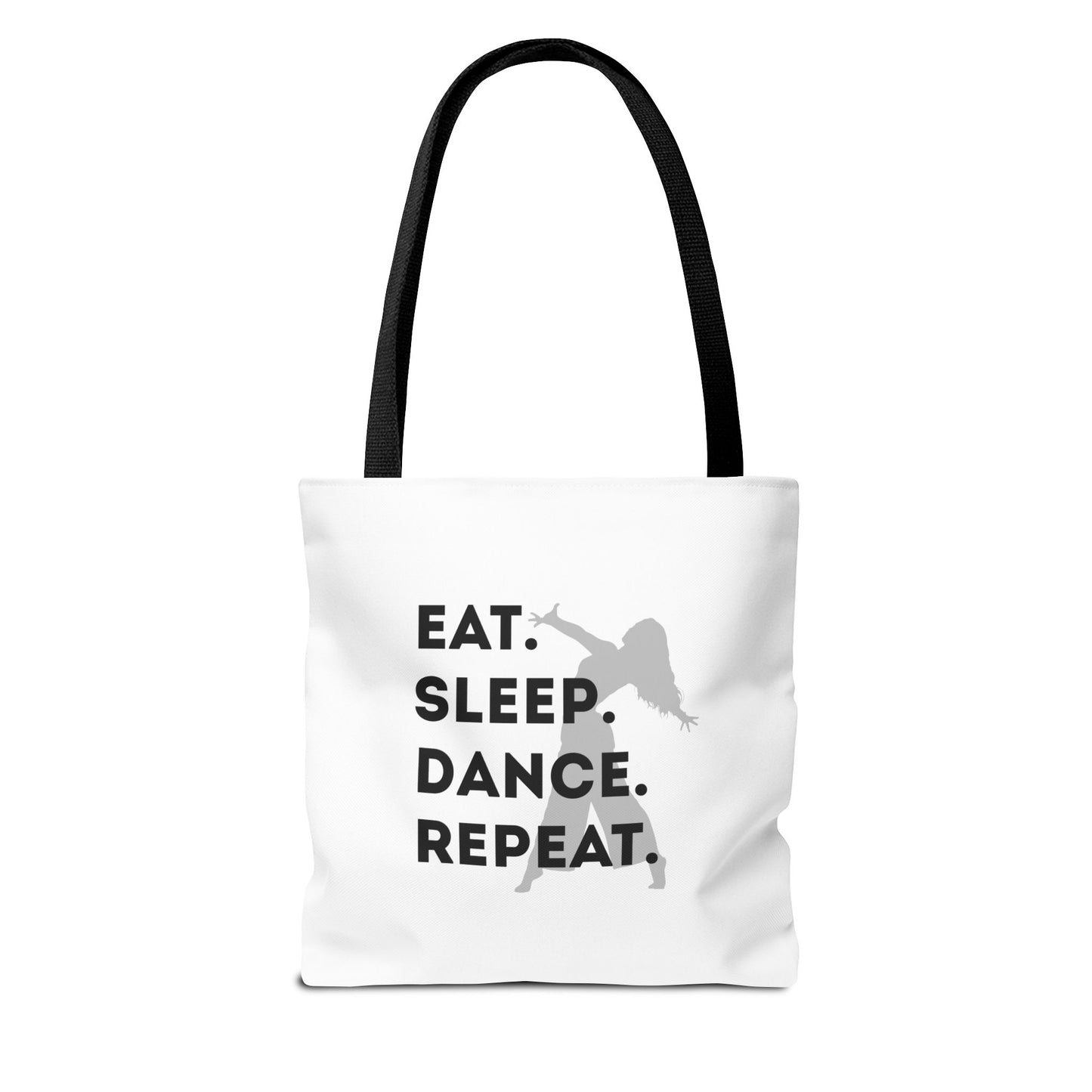 "Eat Sleep Dance Repeat" Canvas Tote Bag – Gray Dancer Silhouette Dance-Themed Reusable Shoulder Bag for Dancers, Studio, or Everyday Use