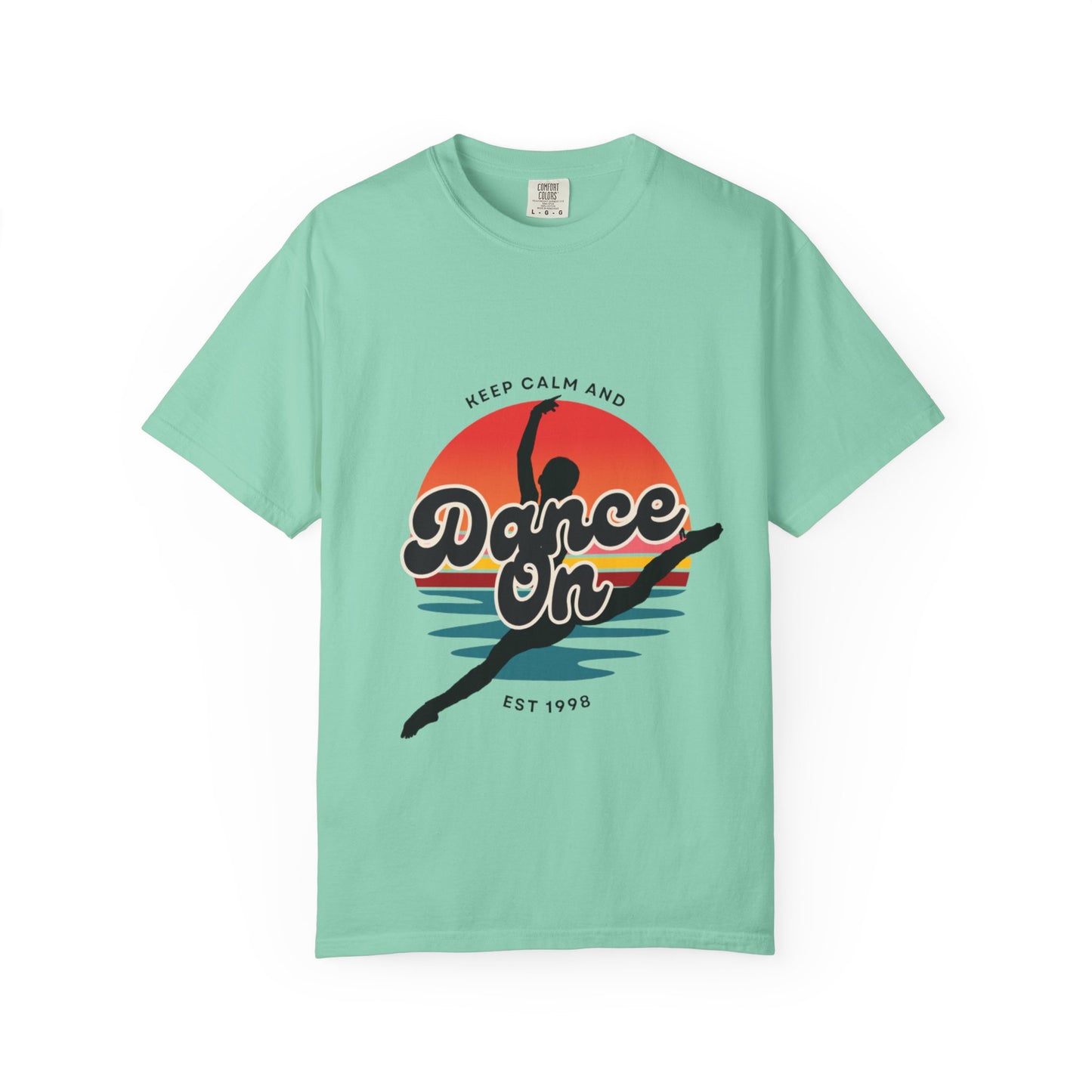 "Keep Calm and Dance On" Unisex Garment-Dyed T-Shirt – Retro Dance Graphic Tee – Vintage-Inspired Comfort Shirt for Dancers
