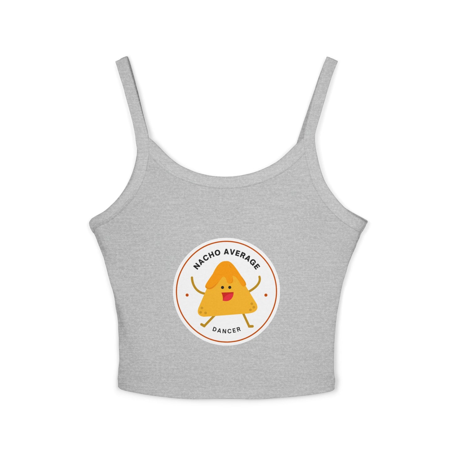 "Nacho Average Dancer" Women’s Spaghetti Strap Tank Top – Cute Nacho Dance Graphic | Funny Pun Apparel for Dancers & Food Lovers