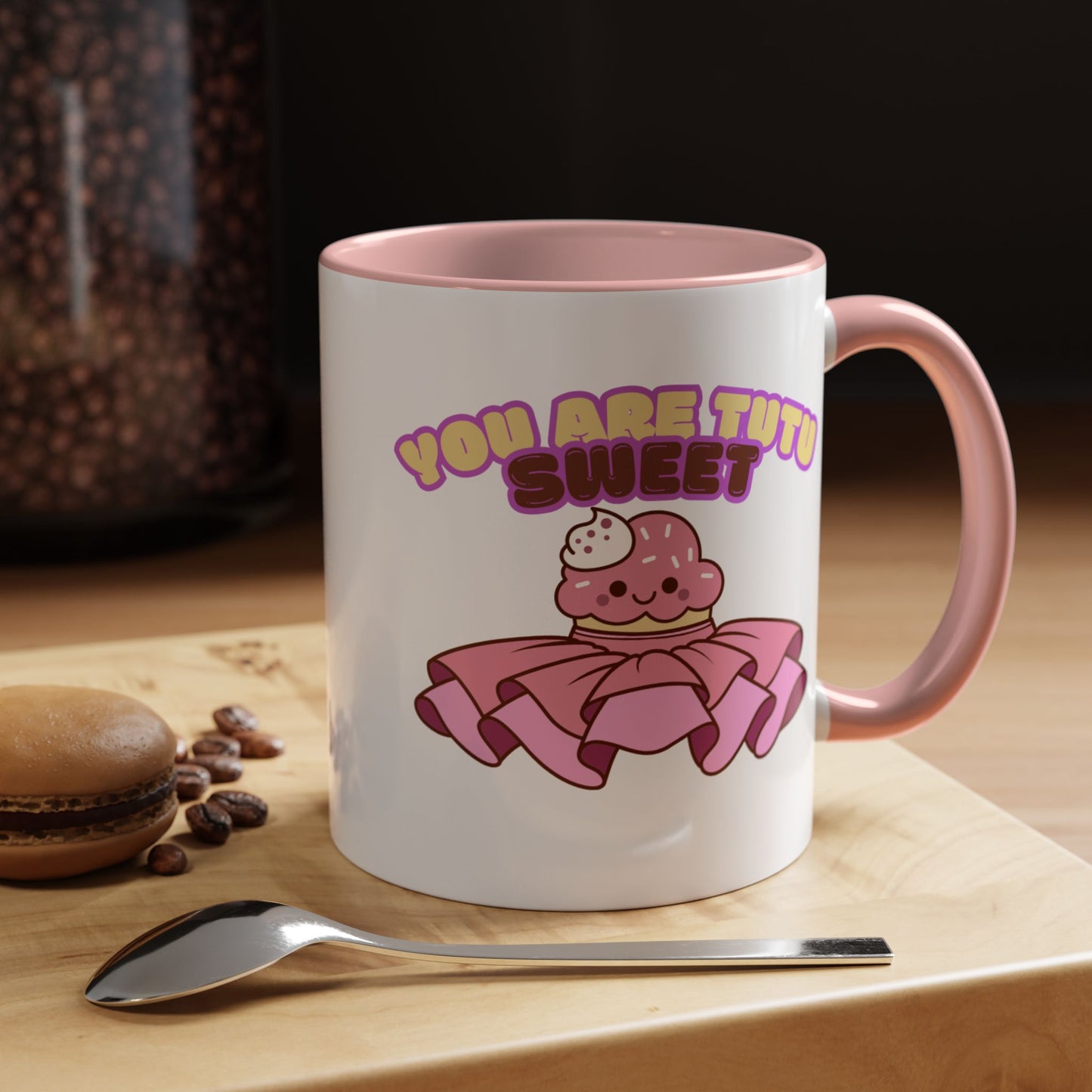 "You Are Tutu Sweet" Accent Coffee Mug – Cute Ballet Pun with Kawaii Ceramic Mug for Dancers and Dance Lovers