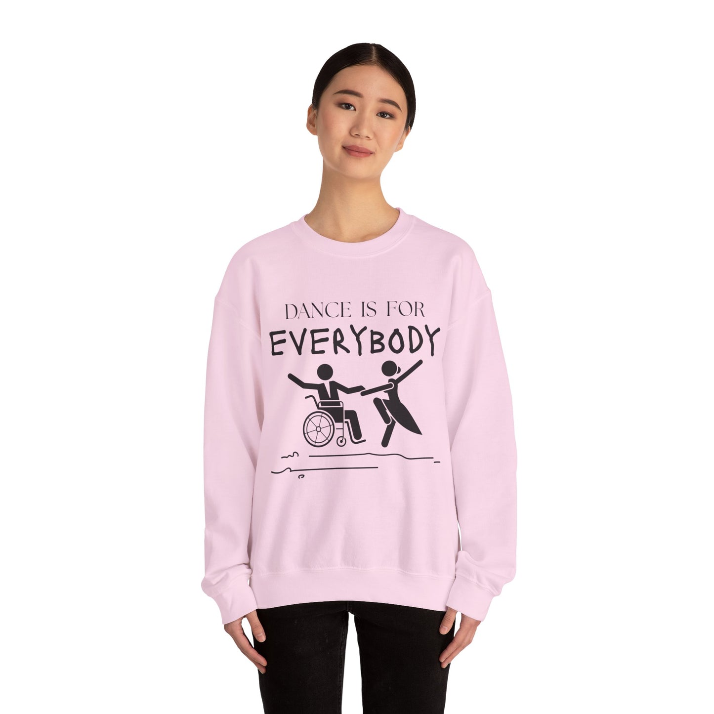 “Dance Is for Everybody” Inclusive Dance Sweatshirt – Unisex Heavy Blend Crewneck with Optional Name or Studio Personalization