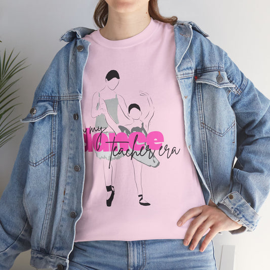 "In My Dance Teacher Era" Ballet Graphic Unisex Heavy Cotton Tee – Ballet Instructor Gift Shirt