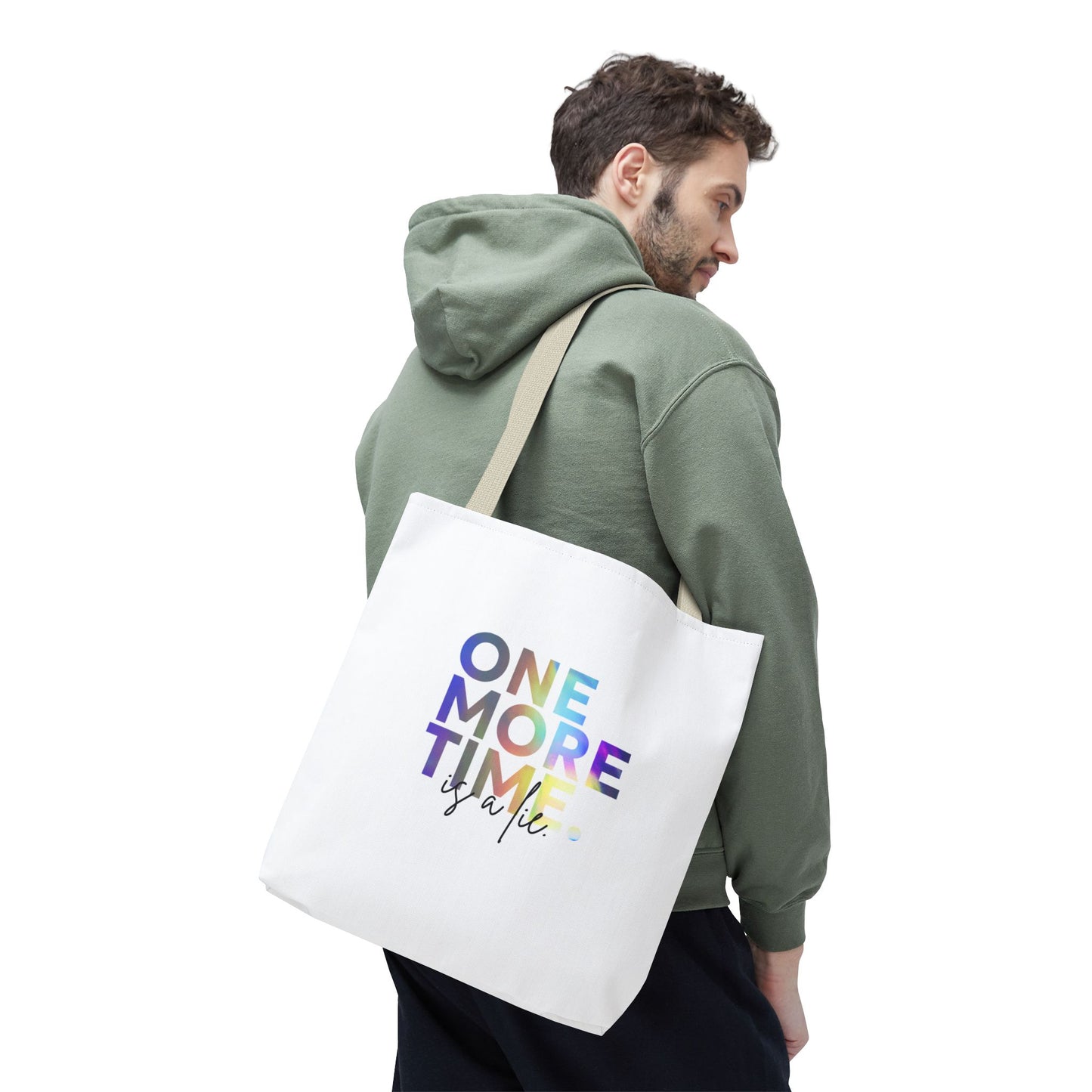 "One More Time Is a Lie" Dance Quote Canvas Tote Bag – Funny Colorful Text Graphic Dance Bag for Rehearsals, Studio & Everyday Use