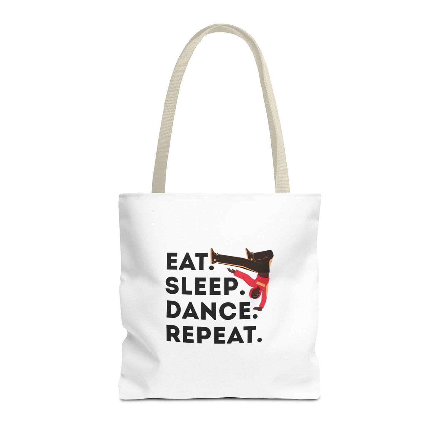 "Eat Sleep Dance Repeat" B-Boy Canvas Tote Bag – Hip-Hop Dancer Graphic Dance Tote for Everyday Use