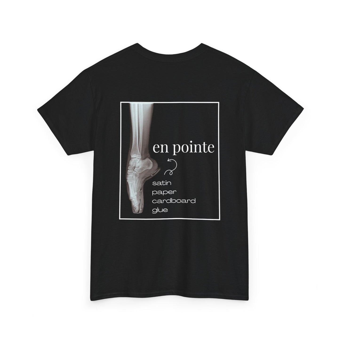 “I Dance en Pointe” X-Ray Ballet T-Shirt – Unisex Heavy Cotton Tee Featuring Pointe Shoe Foot Graphic with Optional Name or Studio Personalization on the back