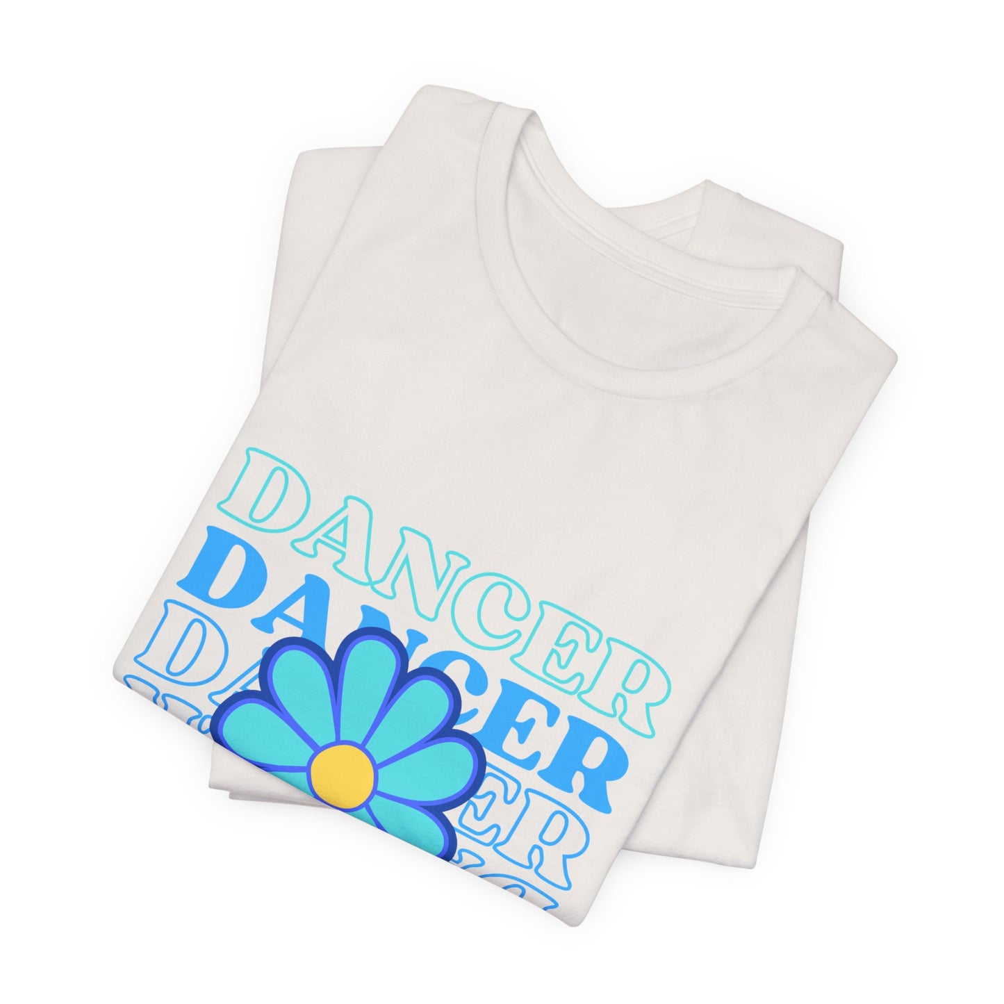"Dancer" Unisex Jersey Short Sleeve T-Shirt – Floral Text Graphic Dance Tee – Soft Lightweight Ballet & Studio Style Shirt