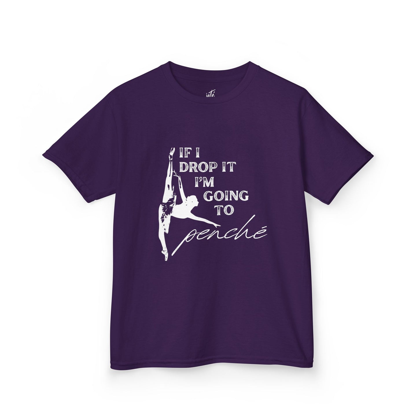 “If I Drop It, I’m Going to Penché” Funny Dance T-Shirt – Youth Short Sleeve Tee with Dancer Graphic and Optional Name or Studio Personalization