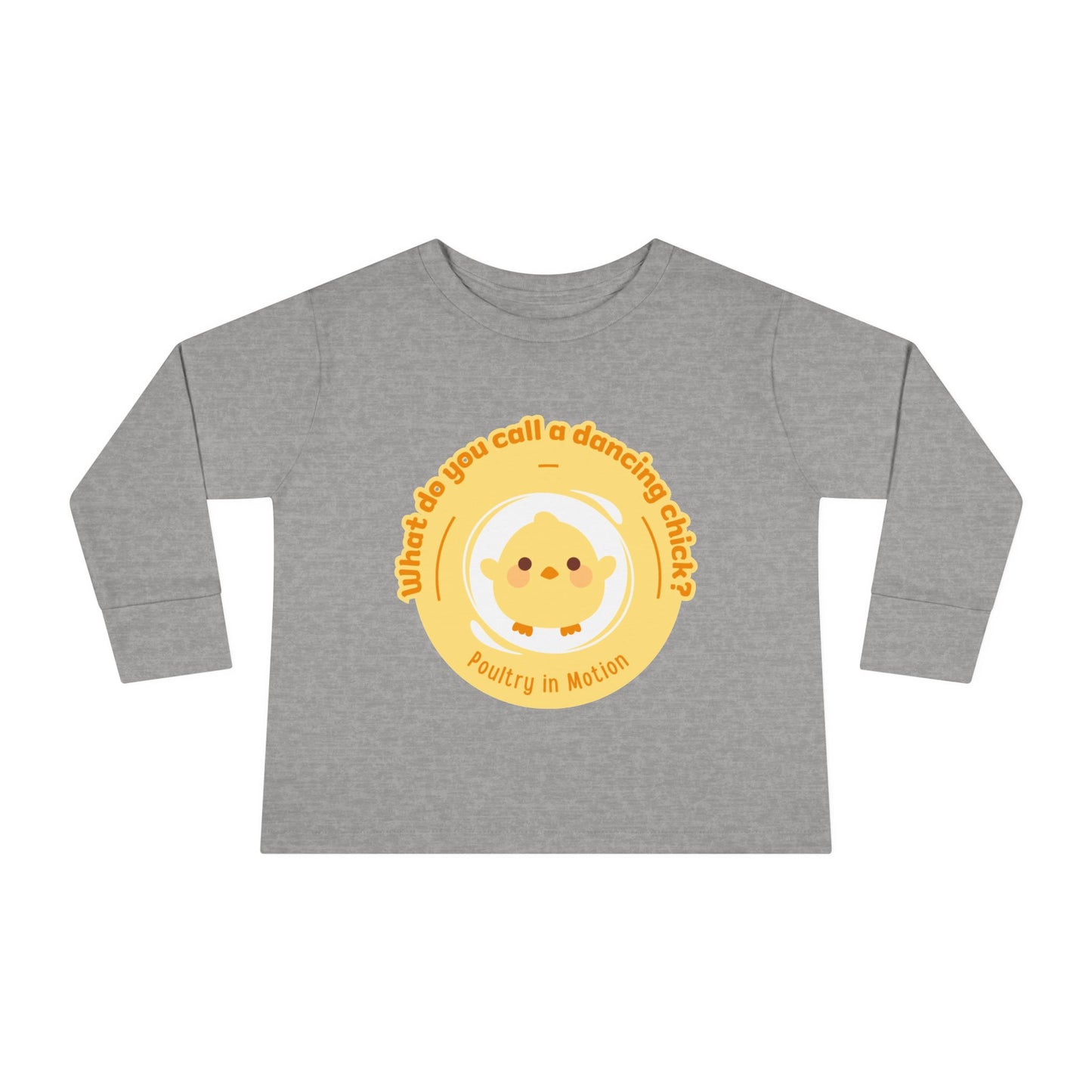 "What Do You Call a Dancing Chick? Poultry in Motion" Toddler Dance T-Shirt – Cute Chicken Graphic Long Sleeve Tee for Kids