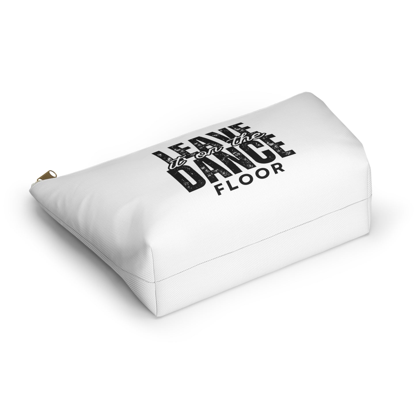 "Leave It On the Dance Floor" Streetwear-Inspired Makeup Bag – Dance Cosmetic Pouch for Dancers, Performers & Dance Moms