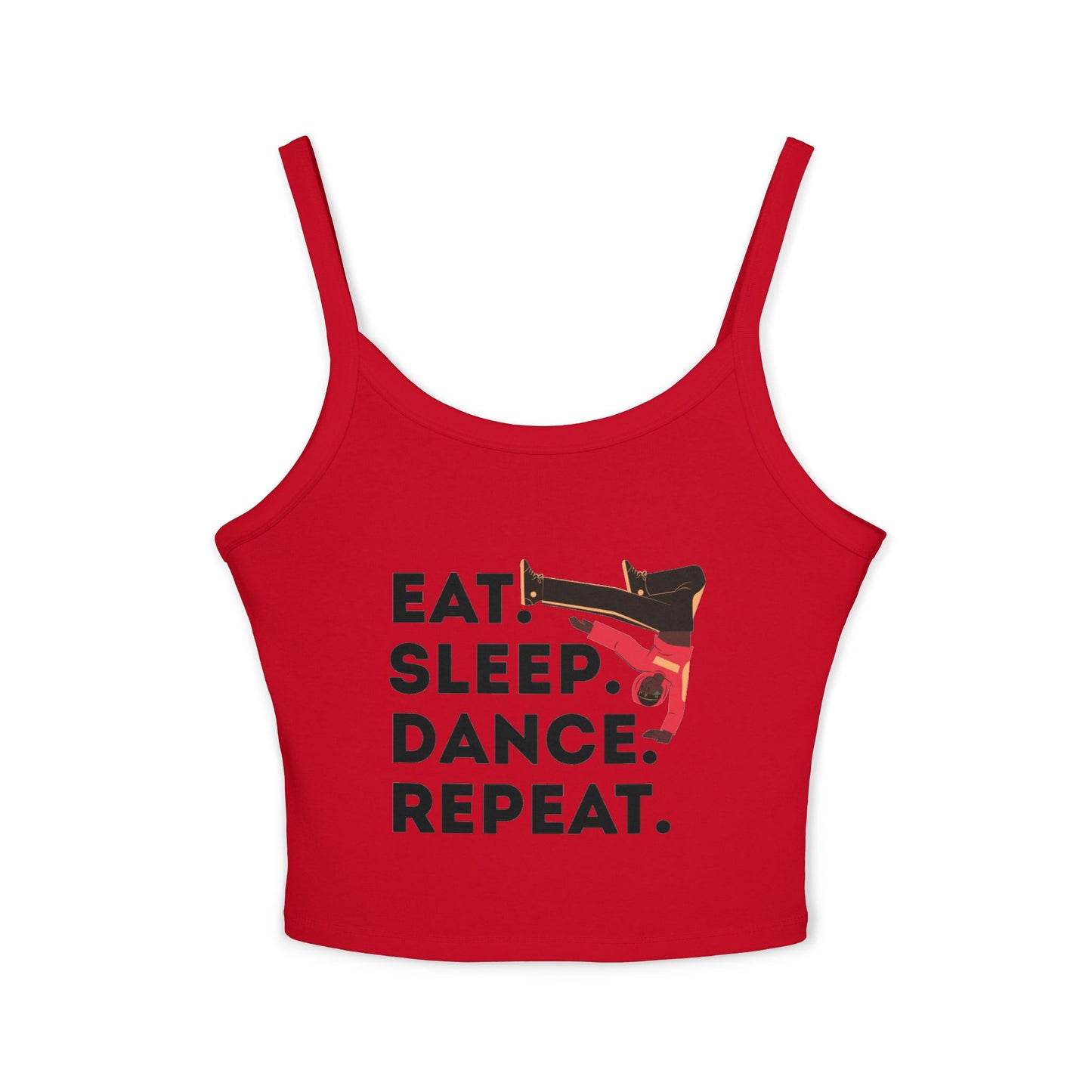 "Eat Sleep Dance Repeat" Women's Spaghetti Strap Dance Tank Top – Bold B-Boy Graphic Streetwear Style