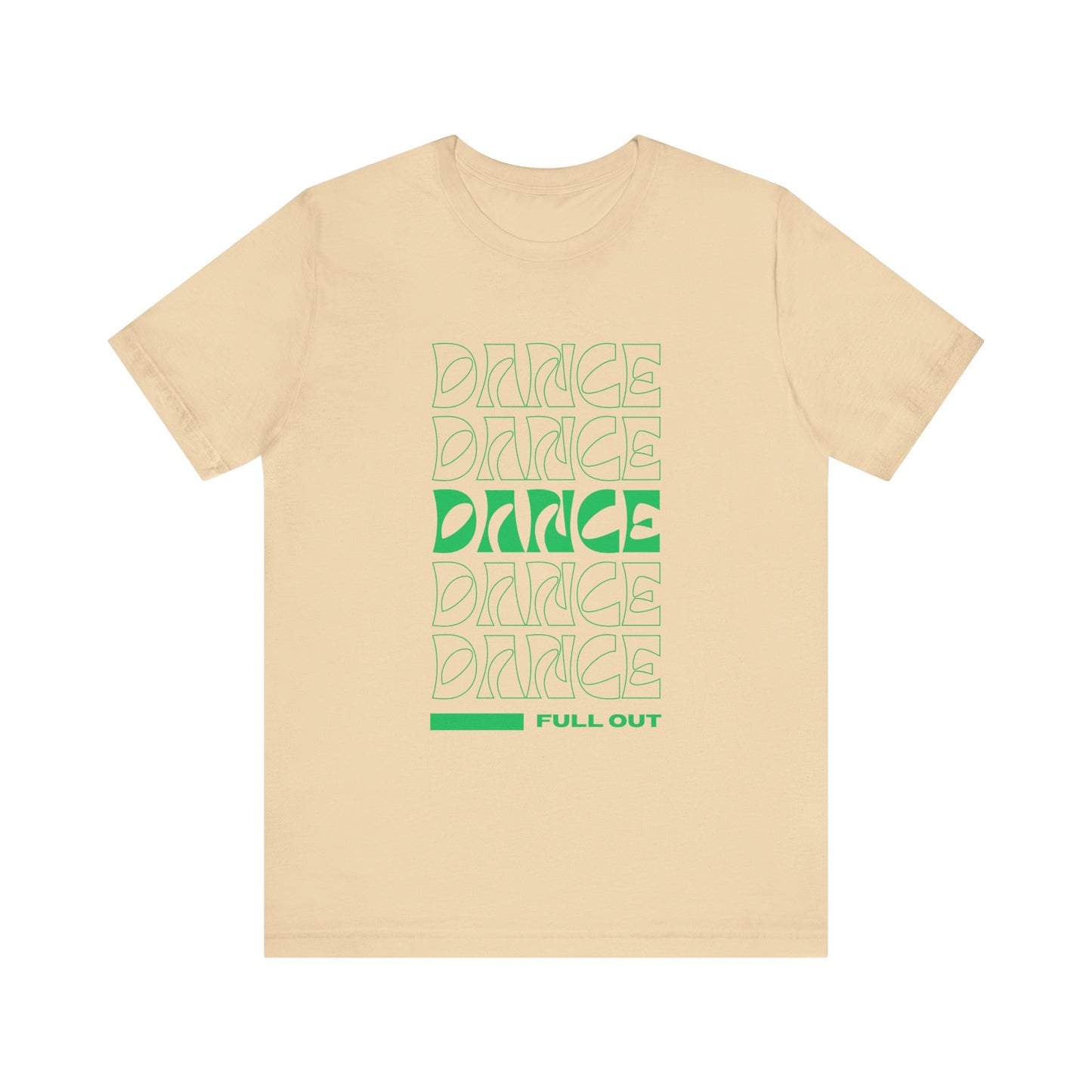 “Dancer - Full Out” T-Shirt – Bold Text Dance Motivation Unisex Garment-Dyed Tee