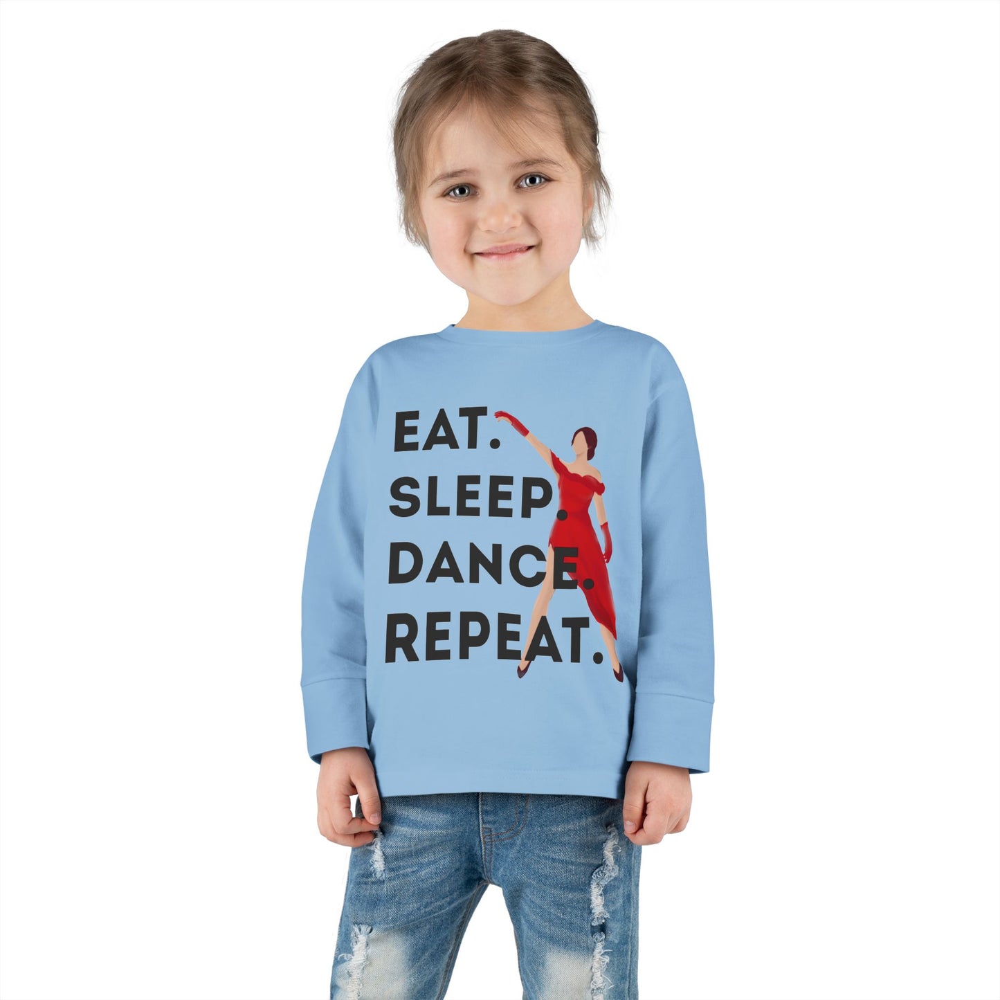 "Eat, Sleep, Dance, Repeat" Toddler Dance Long Sleeve T-Shirt – Bold Dancer Graphic Shirt for Kids