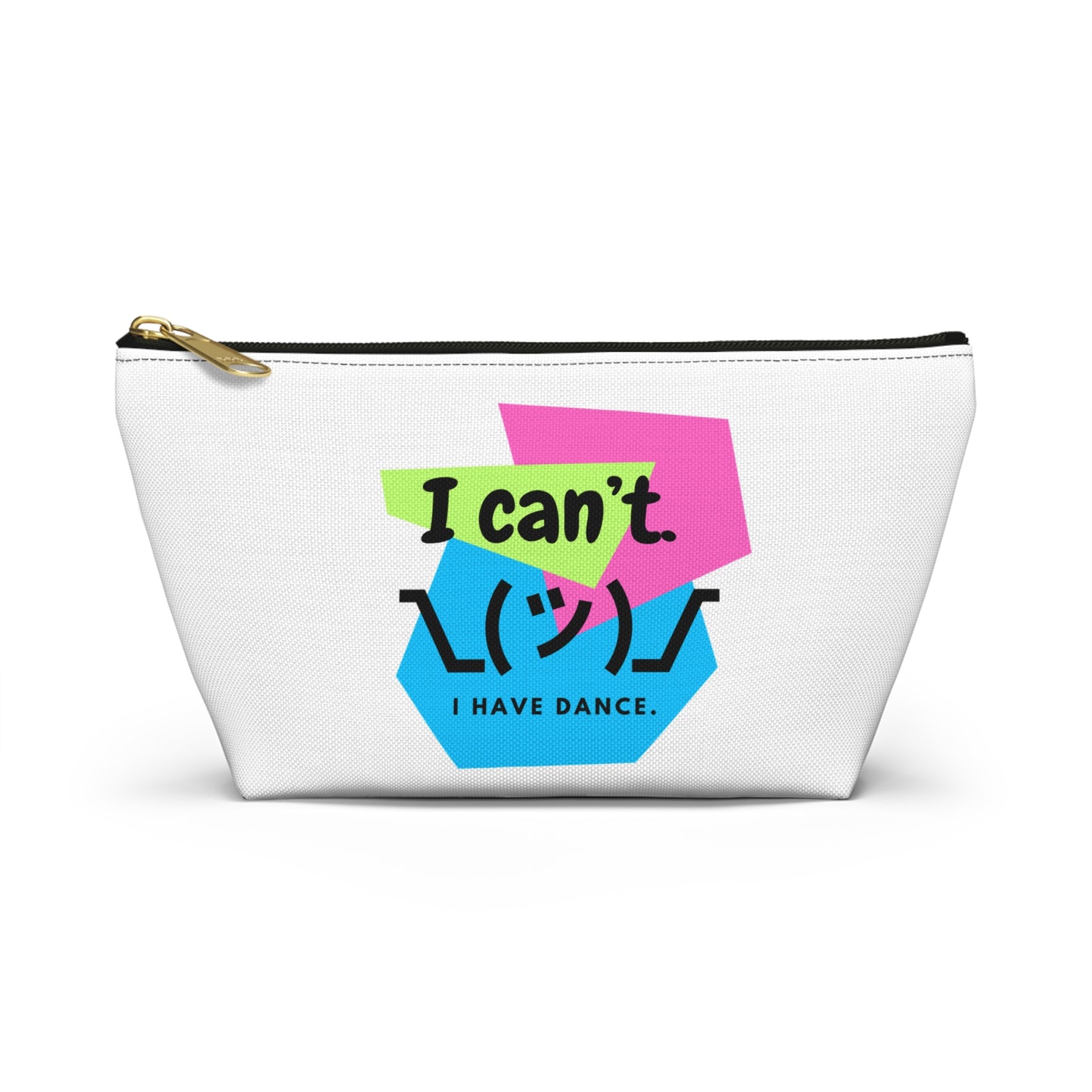 "I Can’t. I Have Dance." Makeup Bag – Retro 80s-Inspired Emoji Graphic – Fun Dance-Themed Zipper Pouch for Cosmetics, Accessories & Gifts