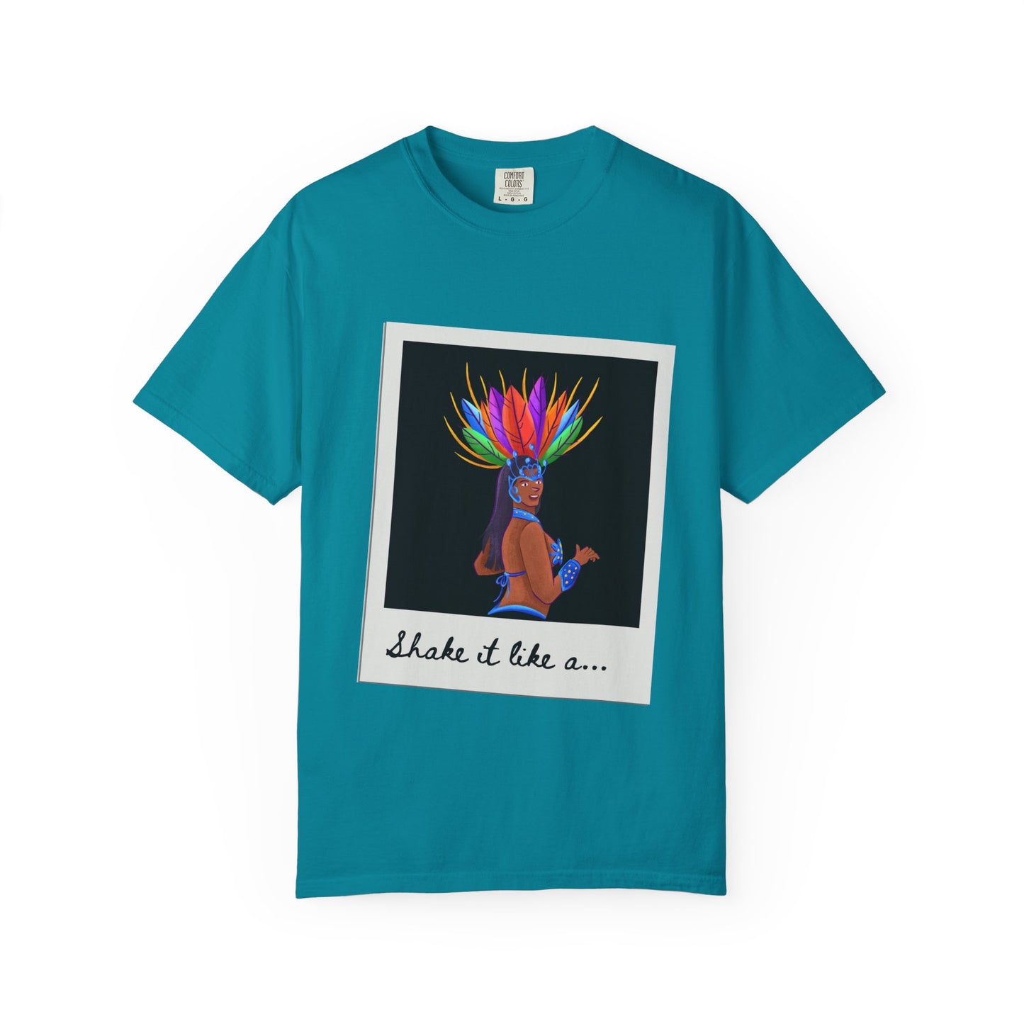 "Shake It Like a Samba Star" Unisex Garment-Dyed Dance T-Shirt – Bold Carnival-Inspired Graphic Tee for Dancers