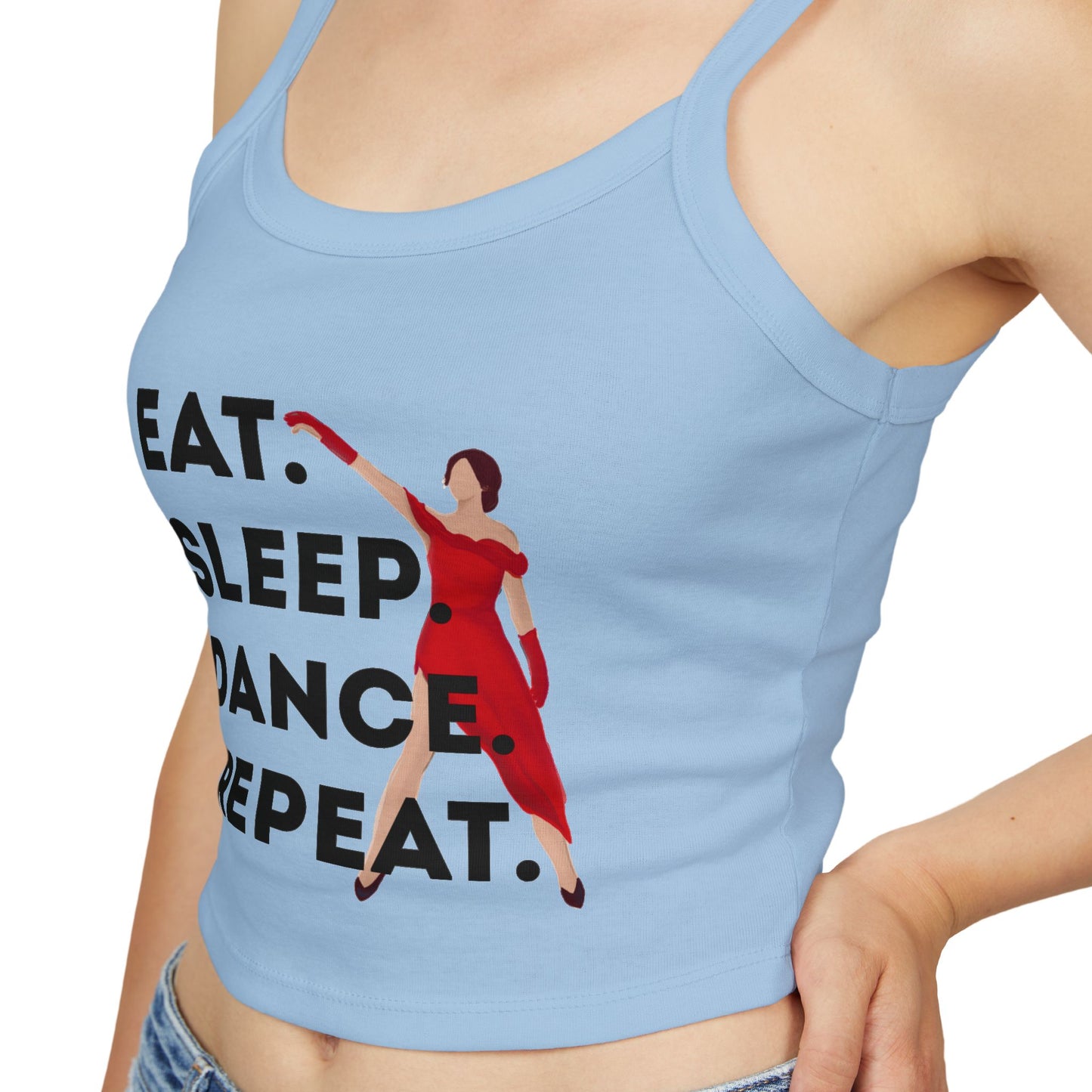 "Eat, Sleep, Dance, Repeat" Women’s Spaghetti Strap Tank Top – Bold Dancer Graphic | Motivational Dance Tank for Rehearsals, Classes & Everyday Wear
