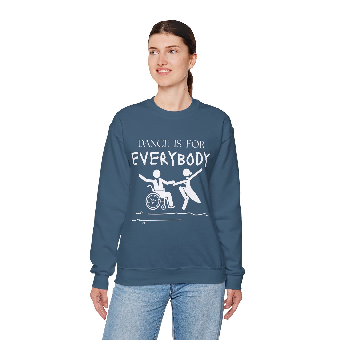“Dance Is for Everybody” Inclusive Dance Sweatshirt – Unisex Heavy Blend Crewneck with Optional Name or Studio Personalization