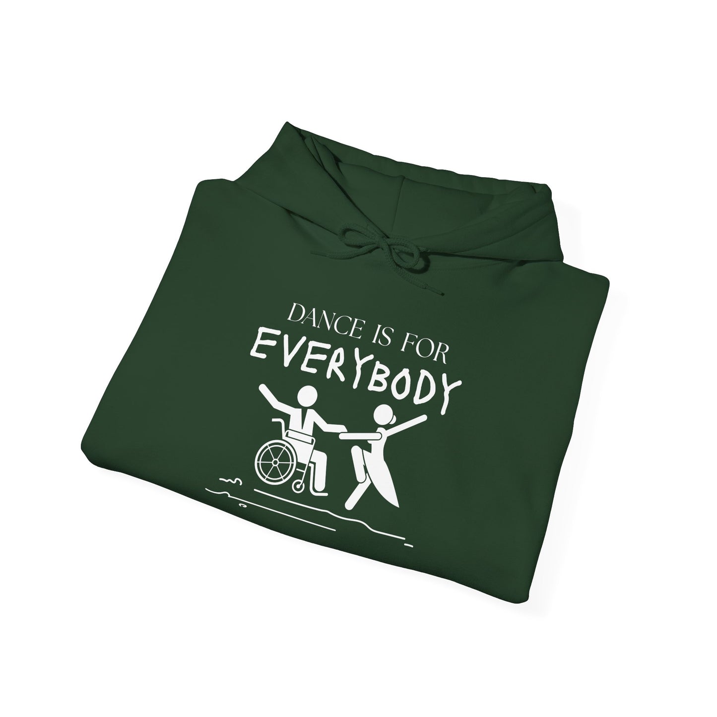 "Dance Is for Everybody" Unisex Hoodie – Inclusive Dance-Themed Hoodie for Teens and Adults with Personalization Option on Sleeve