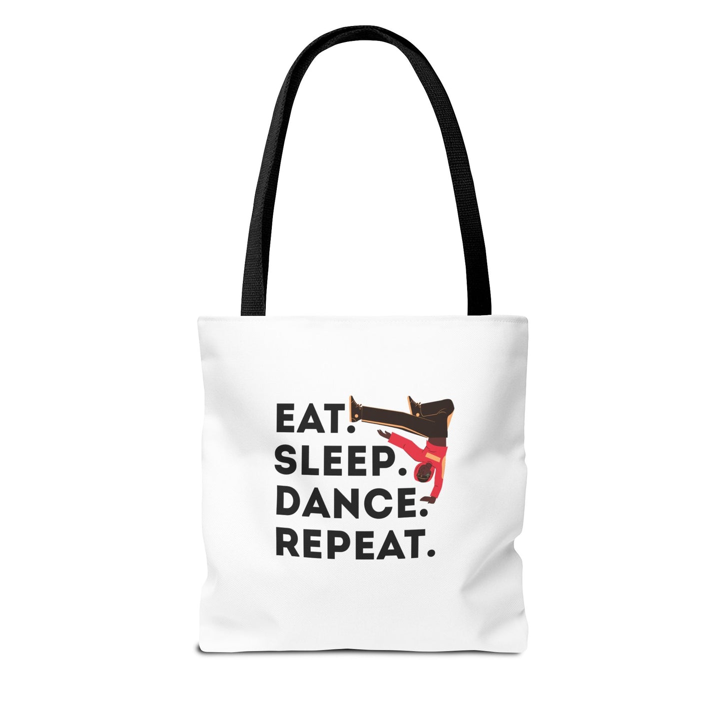 "Eat Sleep Dance Repeat" B-Boy Canvas Tote Bag – Hip-Hop Dancer Graphic Dance Tote for Everyday Use