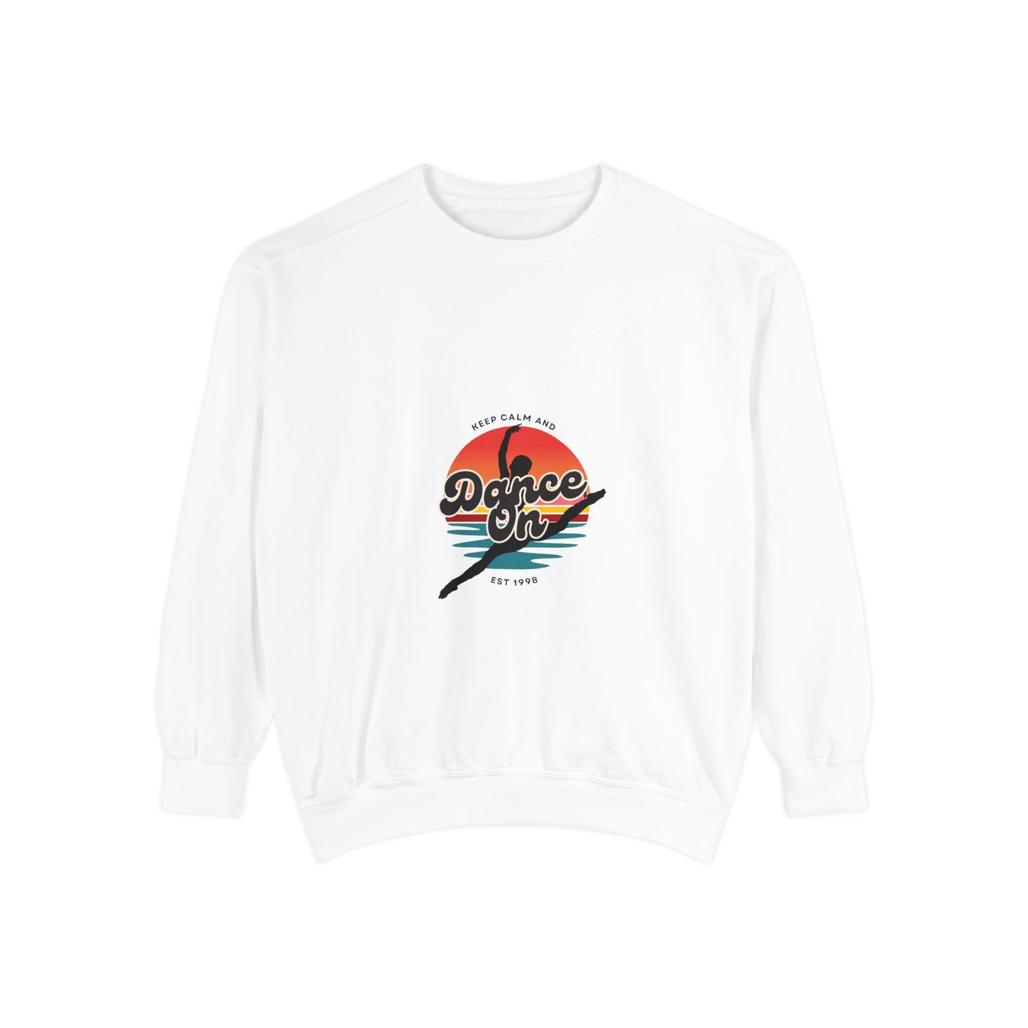 "Keep Calm and Dance On" Unisex Lightweight Crewneck Sweatshirt – Retro-Inspired Dance Graphic Pullover for Dancers & Movement Lovers