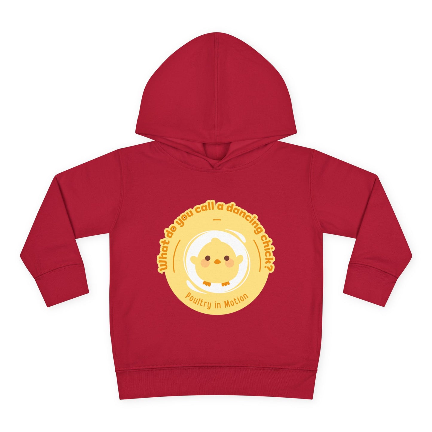 "What do you call a dancing chick? Poultry in Motion." Toddler Pullover Hoodie – Funny Dancing Chicken Pun Graphic Fleece Sweatshirt for Kids