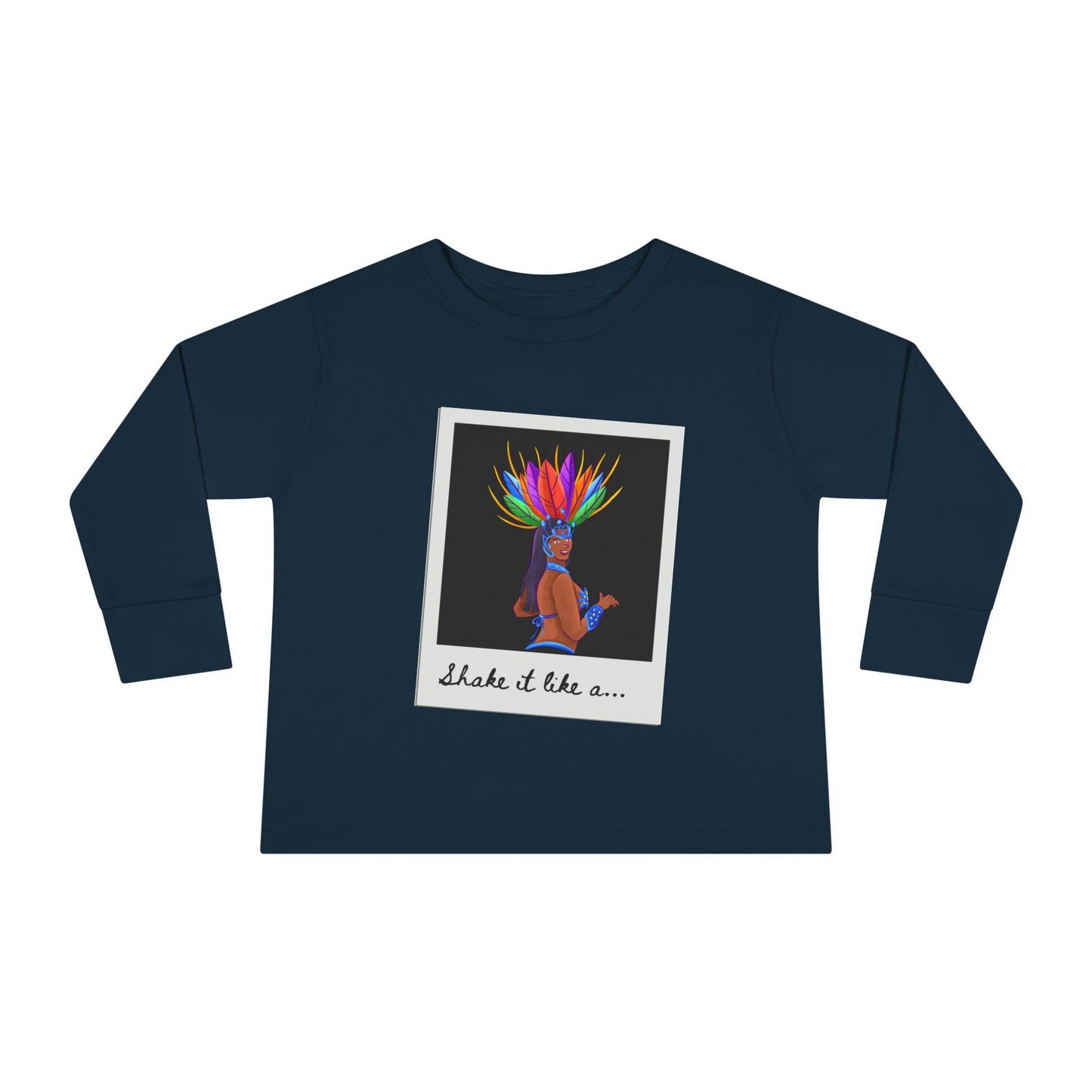 "Shake It Like a…” Toddler Long Sleeve Tee – Samba Dancer Graphic Shirt for Kids