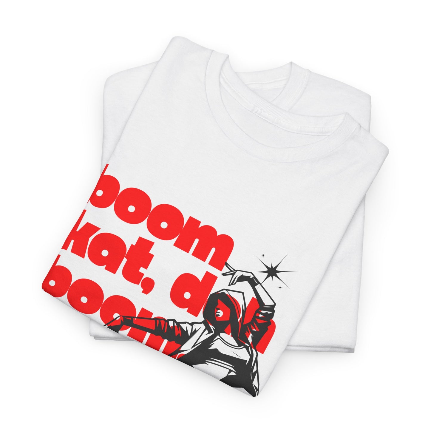 "Boom Kat, Dah, Boom, Boom, Kat" Streetwear Dance Graphic – Unisex Heavy Cotton Tee