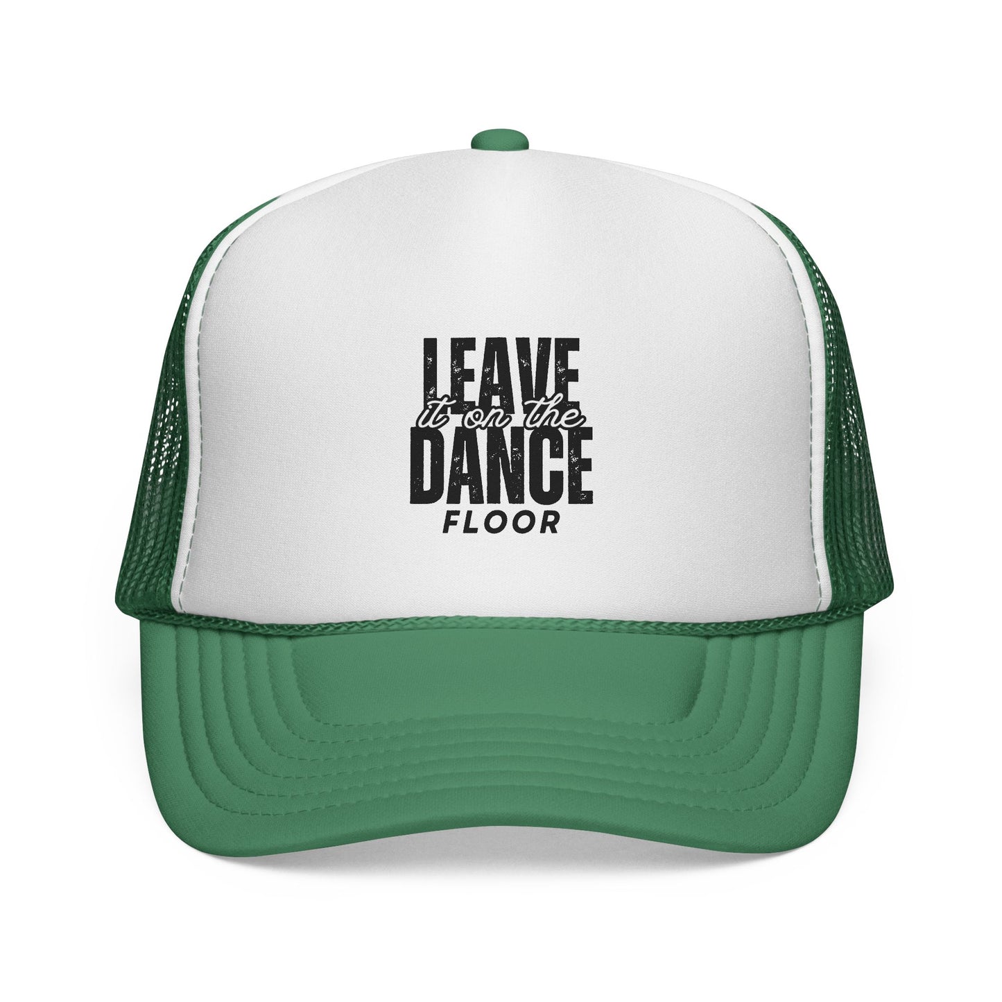 "Leave It on the Dance Floor" Unisex Trucker Hat – Bold Dance Quote Graphic Cap for Dancers, Festivals & Street Style