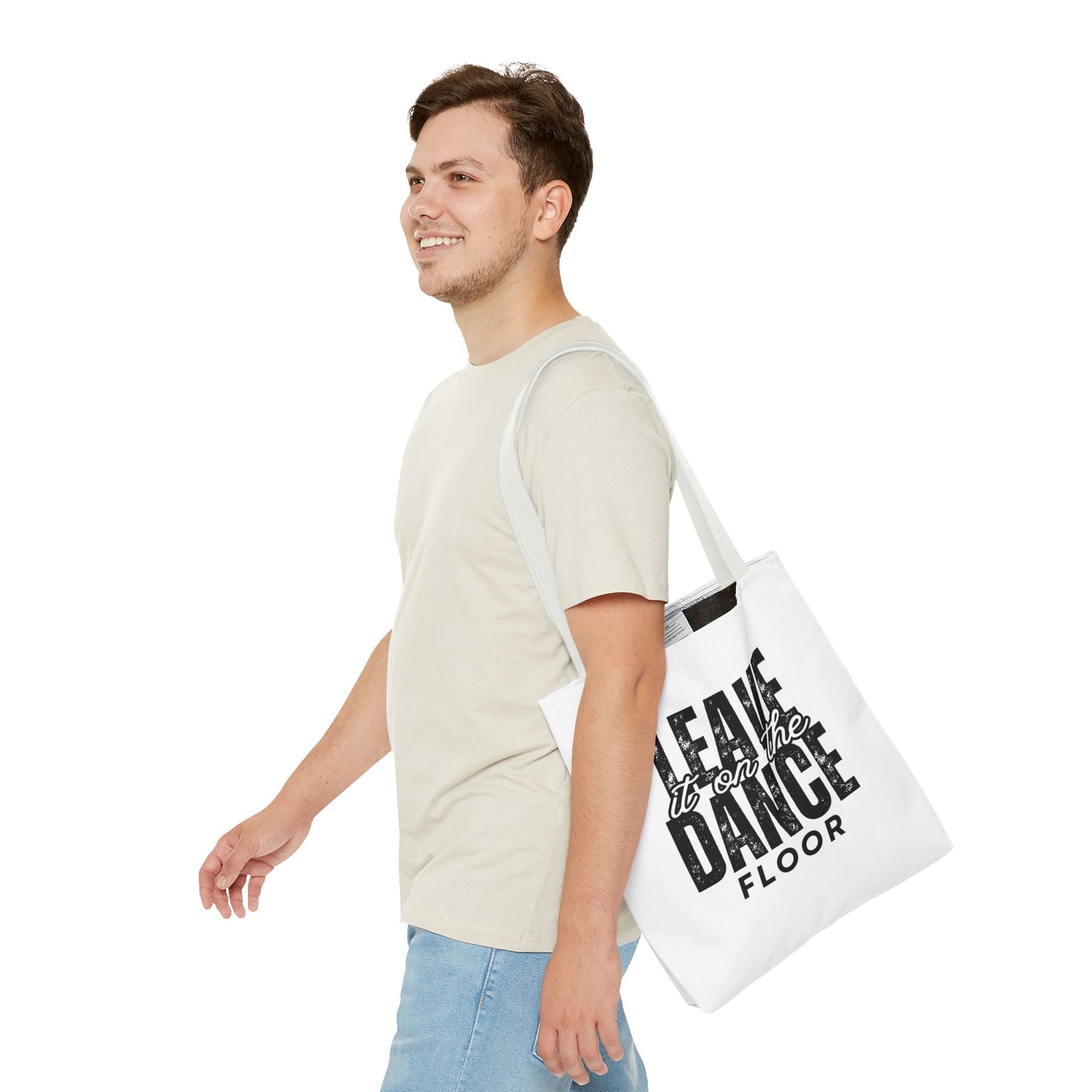 "Leave It on the Dance Floor" Canvas Tote Bag – Motivational Dance Quote Bag for Dancers, Rehearsals, and Everyday Use