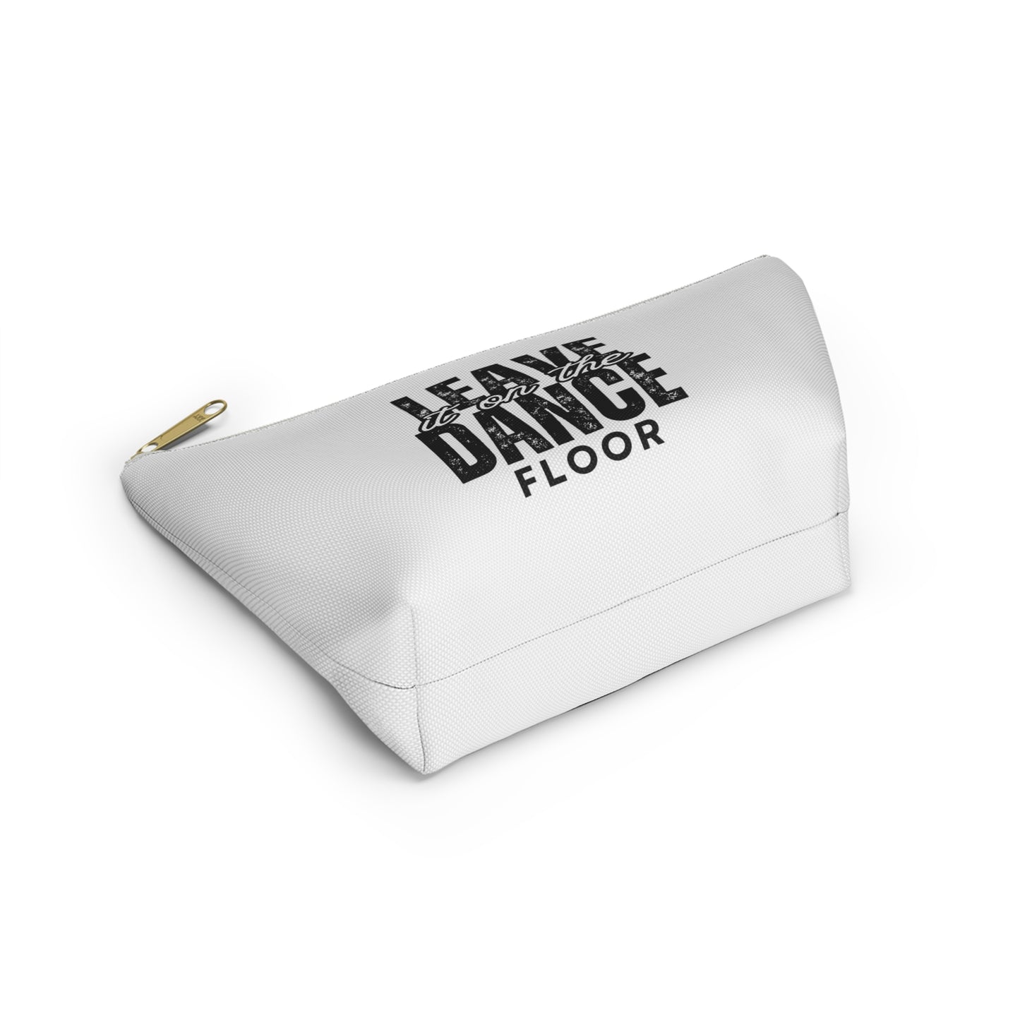 "Leave It On the Dance Floor" Streetwear-Inspired Makeup Bag – Dance Cosmetic Pouch for Dancers, Performers & Dance Moms