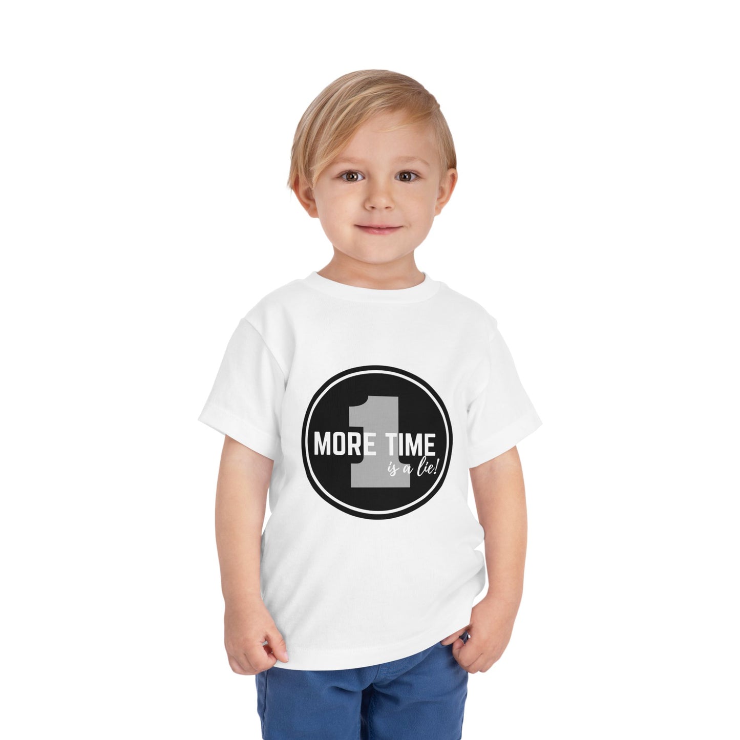 "One More Time Is a Lie" Toddler Dance T-Shirt – Bold Emblem Graphic Short Sleeve Tee for Kids