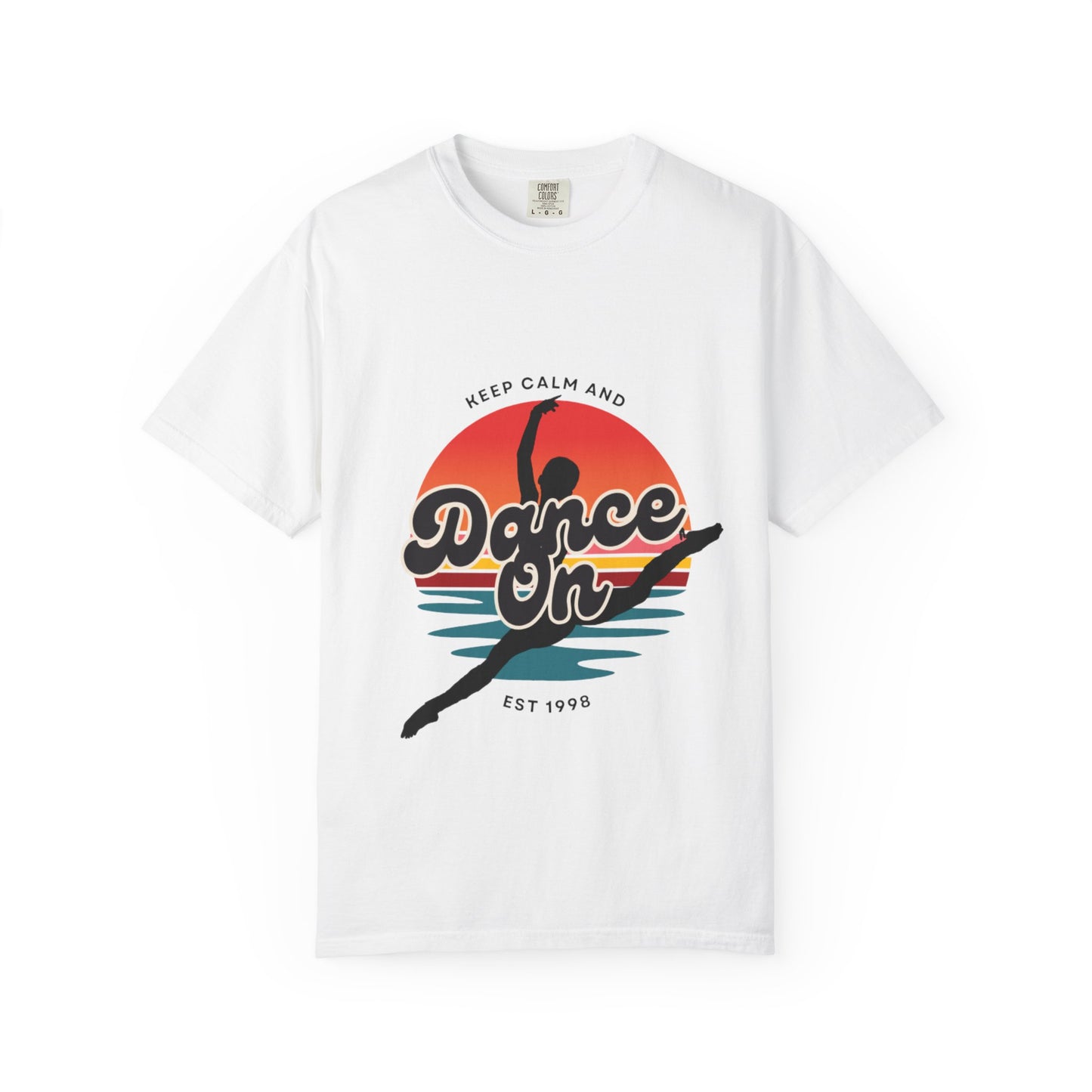 "Keep Calm and Dance On" Unisex Garment-Dyed T-Shirt – Retro Dance Graphic Tee – Vintage-Inspired Comfort Shirt for Dancers
