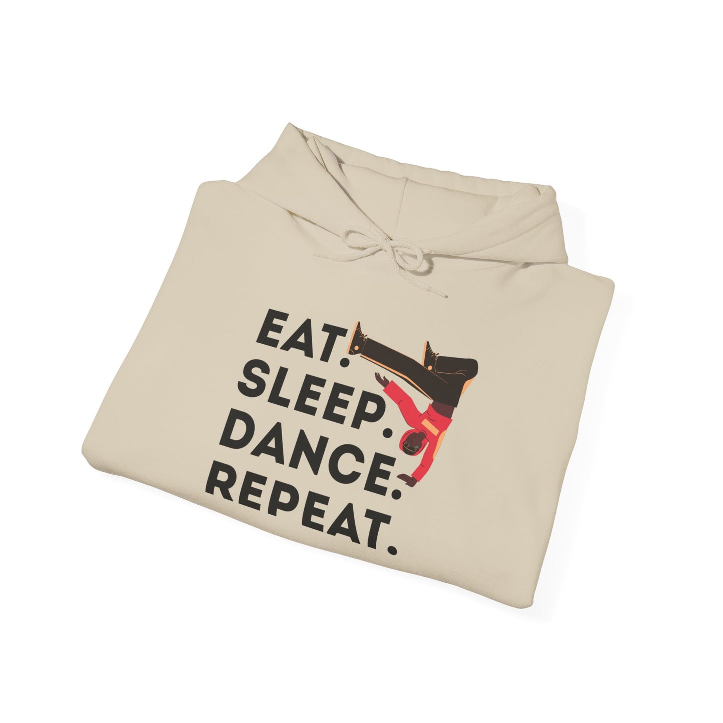 "Eat Sleep Dance Repeat" Unisex Dance Hoodie – Bold B-Boy Streetwear Sweatshirt