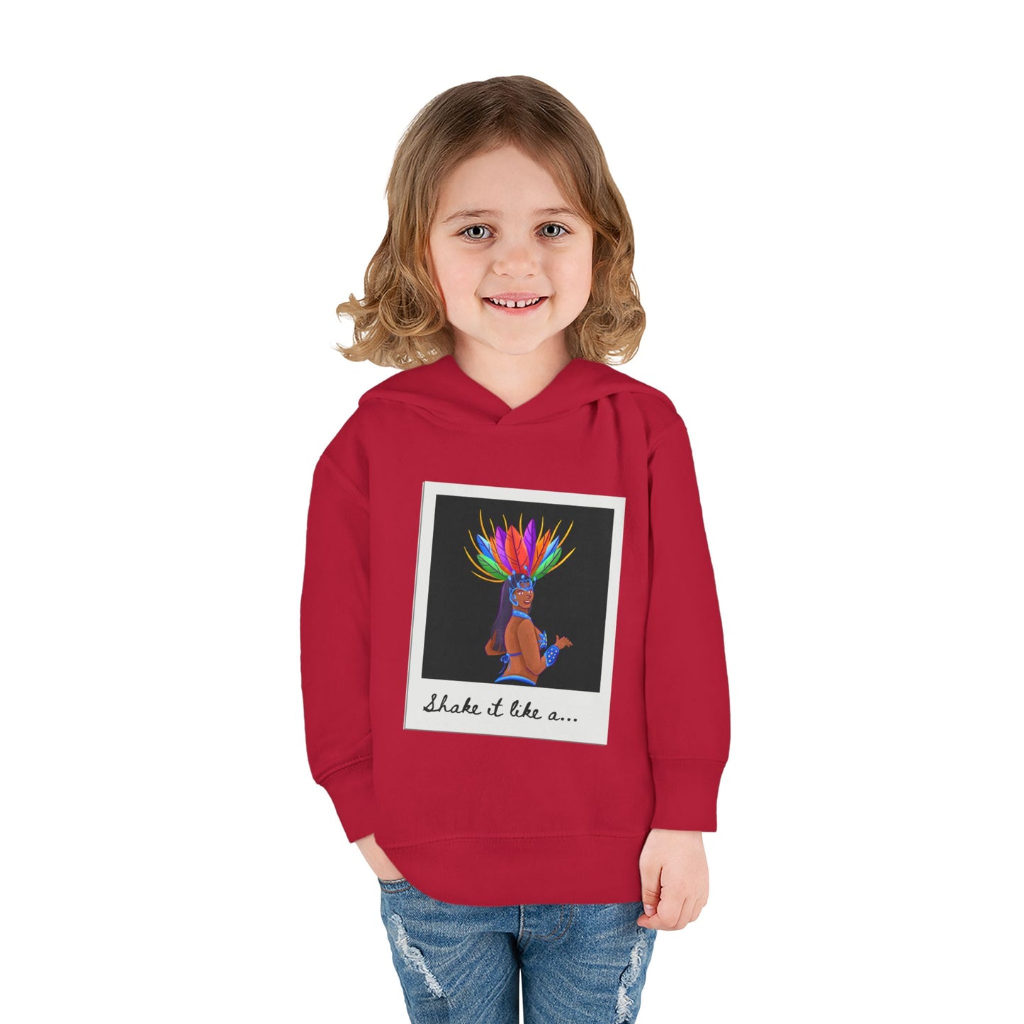 "Shake It Like a..." Toddler Pullover Hoodie – Carnival Samba Dancer Graphic Fleece Sweatshirt for Kids