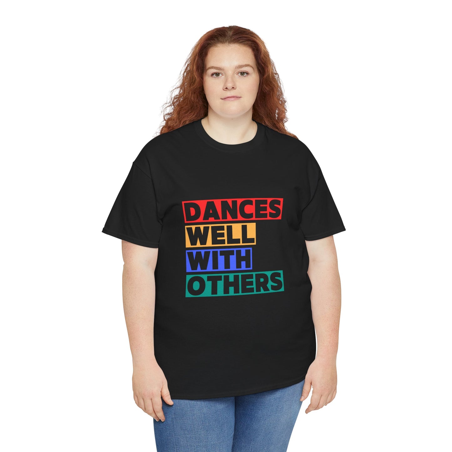 "Dances Well With Others" Unisex Heavy Cotton T-Shirt – Dance-Inspired Graphic Tee for Adults & Kids