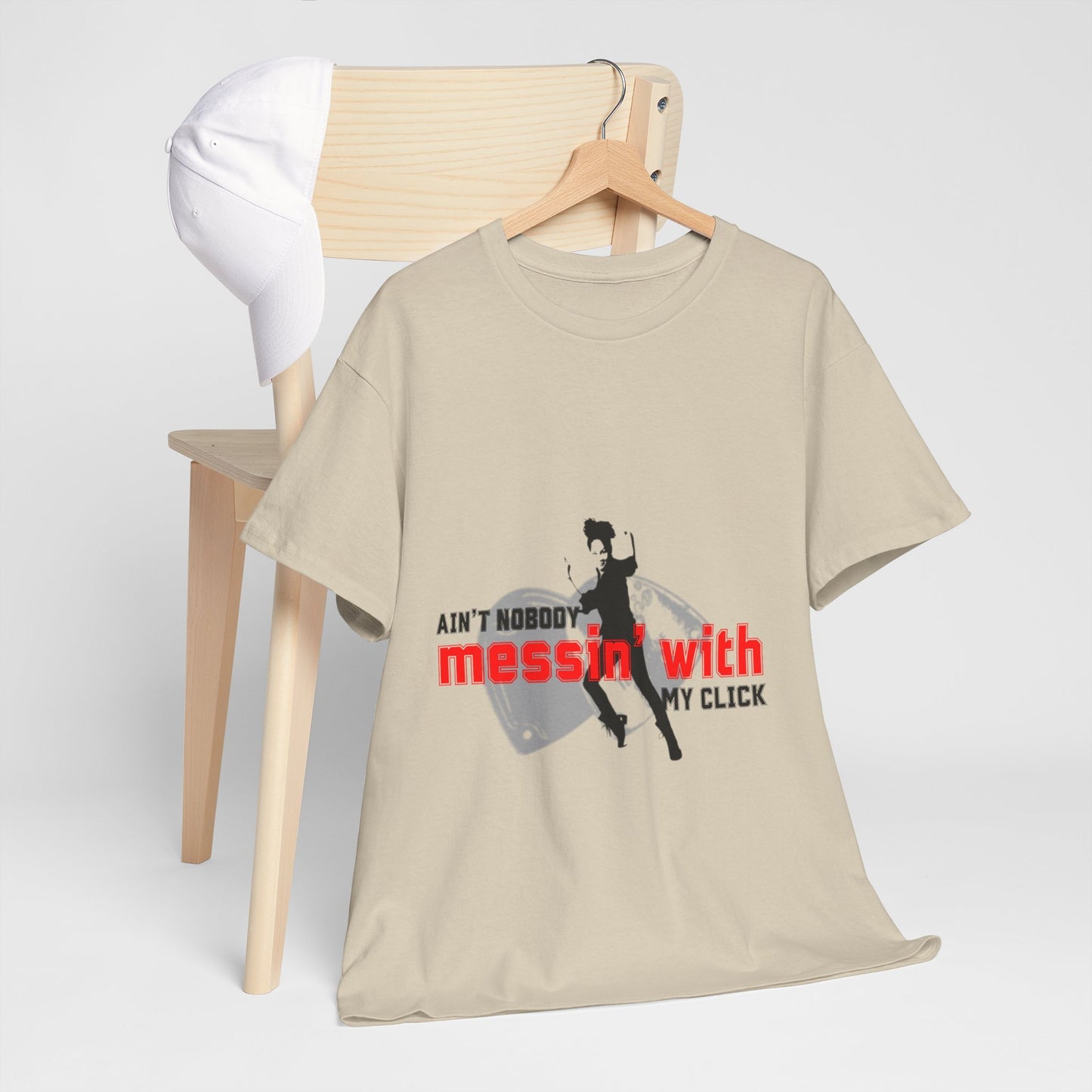 "Ain’t Nobody Messin’ With My Click" Tap Dance Tee – Unisex Heavy Cotton T-Shirt with Taps & Dancer Graphic