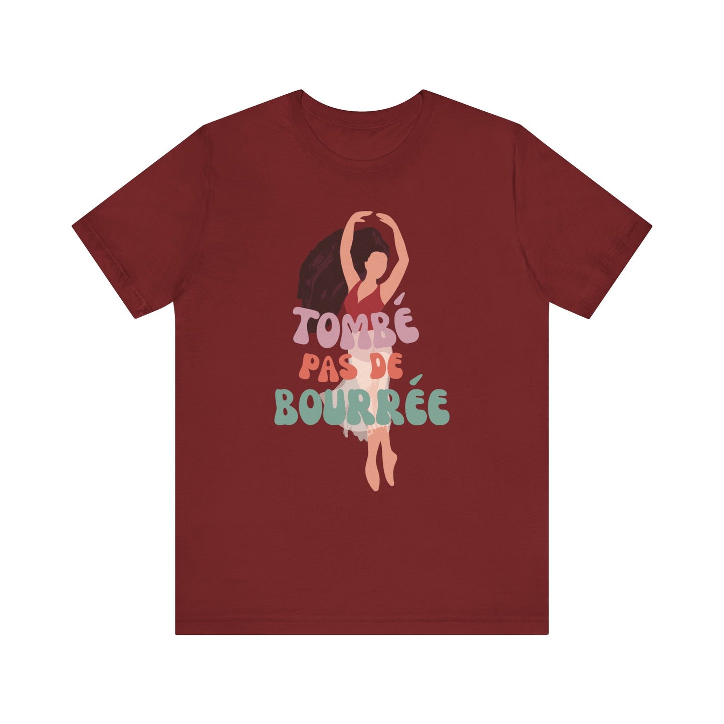 “Tombé Pas de Bourrée” T-Shirt – Ballet Dance Phrase Unisex Garment-Dyed Tee with Elegant Dancer Graphic