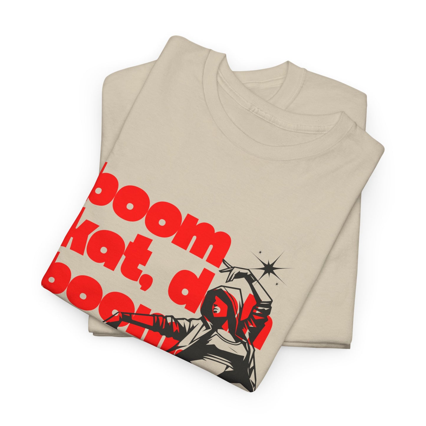 "Boom Kat, Dah, Boom, Boom, Kat" Streetwear Dance Graphic – Unisex Heavy Cotton Tee