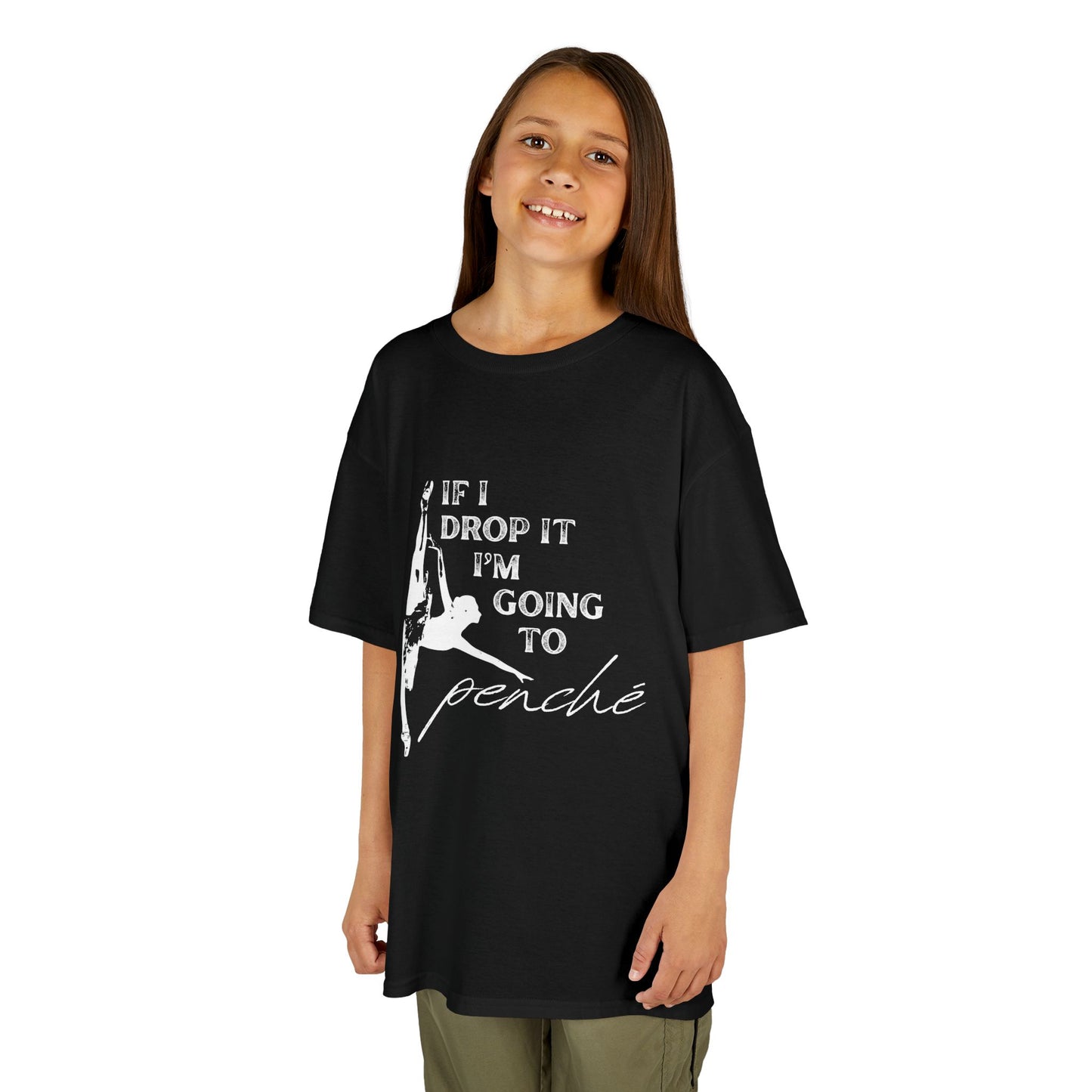 “If I Drop It, I’m Going to Penché” Funny Dance T-Shirt – Youth Short Sleeve Tee with Dancer Graphic and Optional Name or Studio Personalization