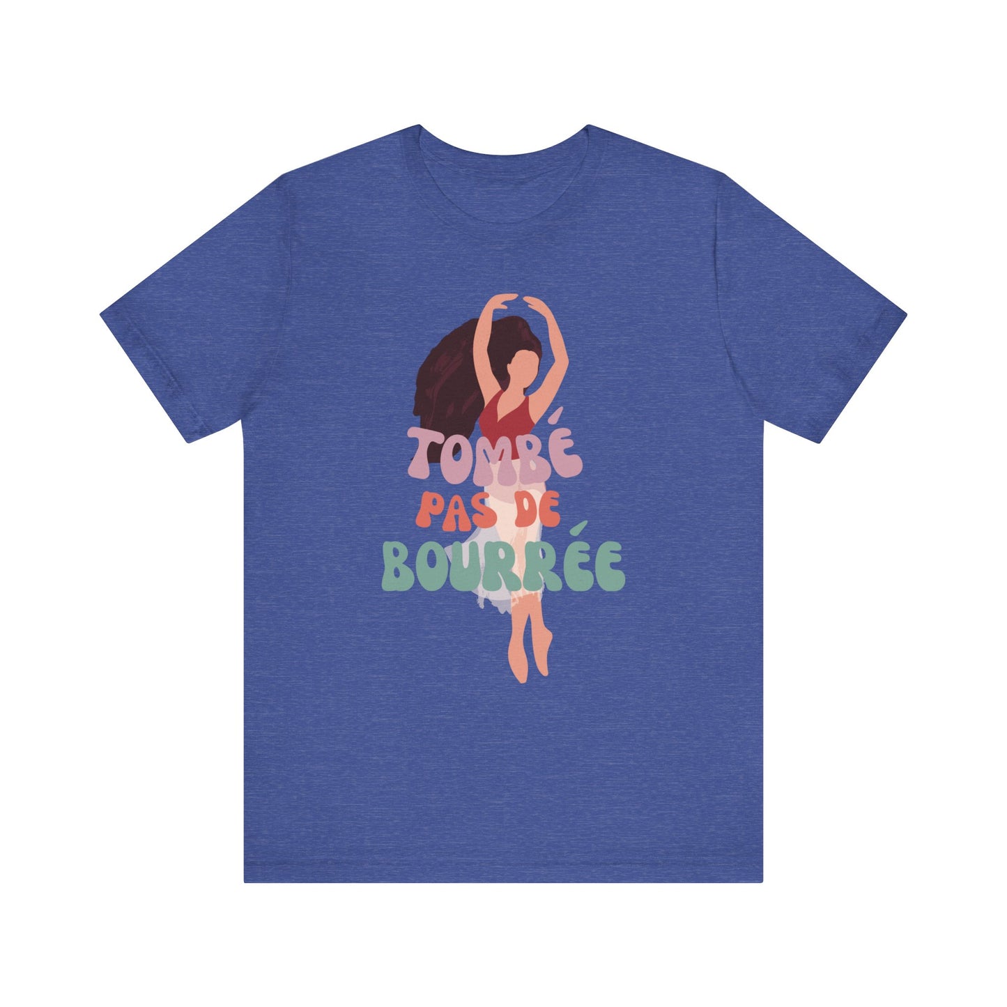 “Tombé Pas de Bourrée” T-Shirt – Ballet Dance Phrase Unisex Garment-Dyed Tee with Elegant Dancer Graphic