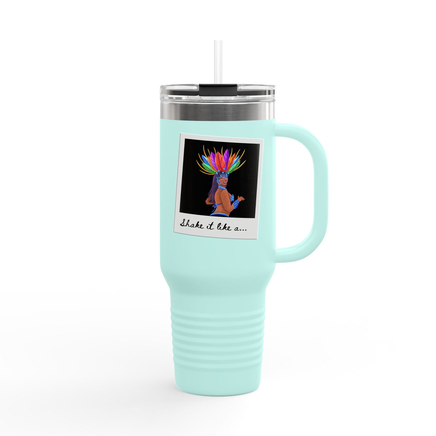 "Shake It Like a..." 40oz Insulated Travel Mug – Carnival Samba Dancer Graphic | Fun Dance-Themed Stainless Steel Tumbler for Hot & Cold Drinks