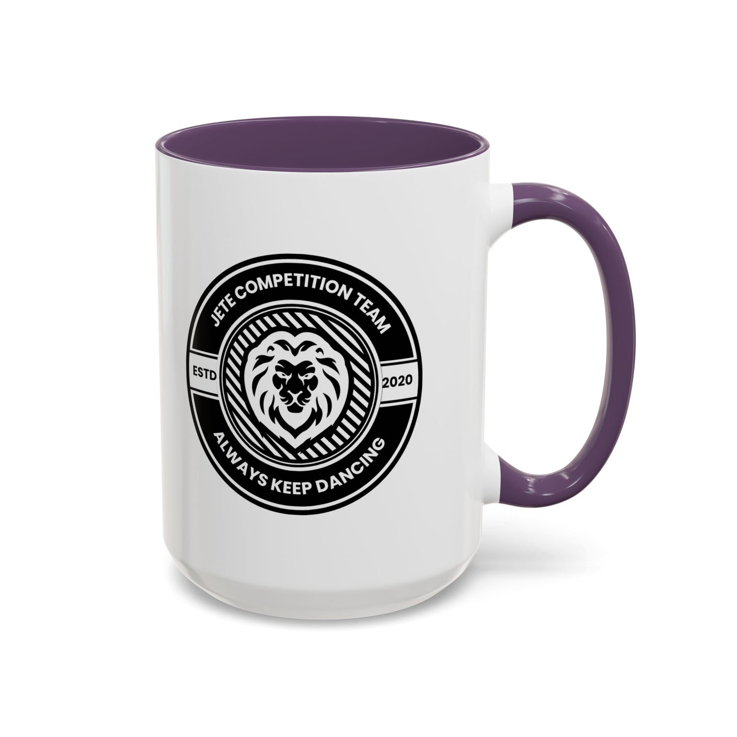 "Jeté Competition Team – Always Keep Dancing" Accent Coffee Mug – Collegiate Style Ceramic Mug for Dancers and Studio Teams