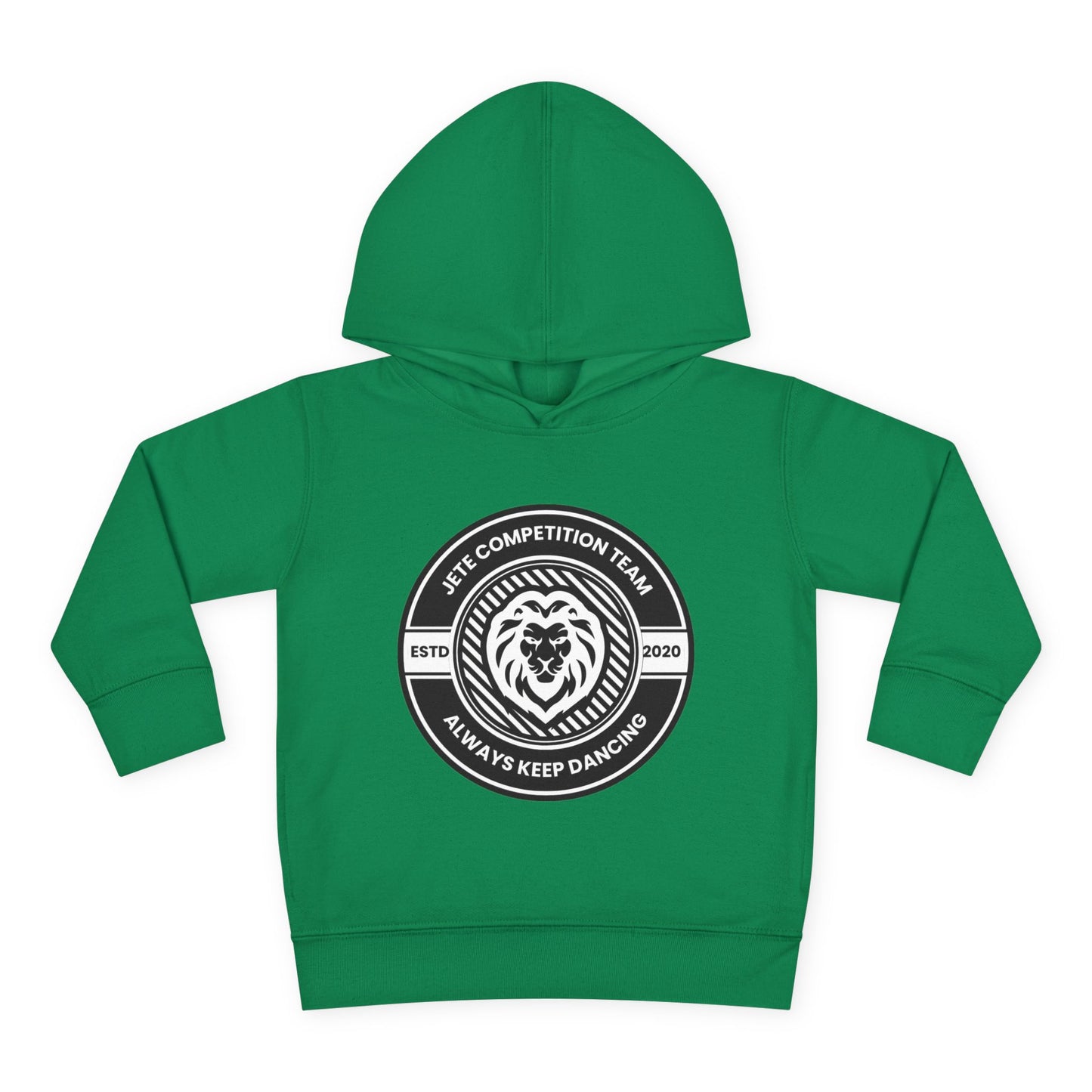 “Jeté Competition Team: Always Keep Dancing” Toddler Pullover Fleece Hoodie – Collegiate Dance Graphic | Sweatshirt for Kids