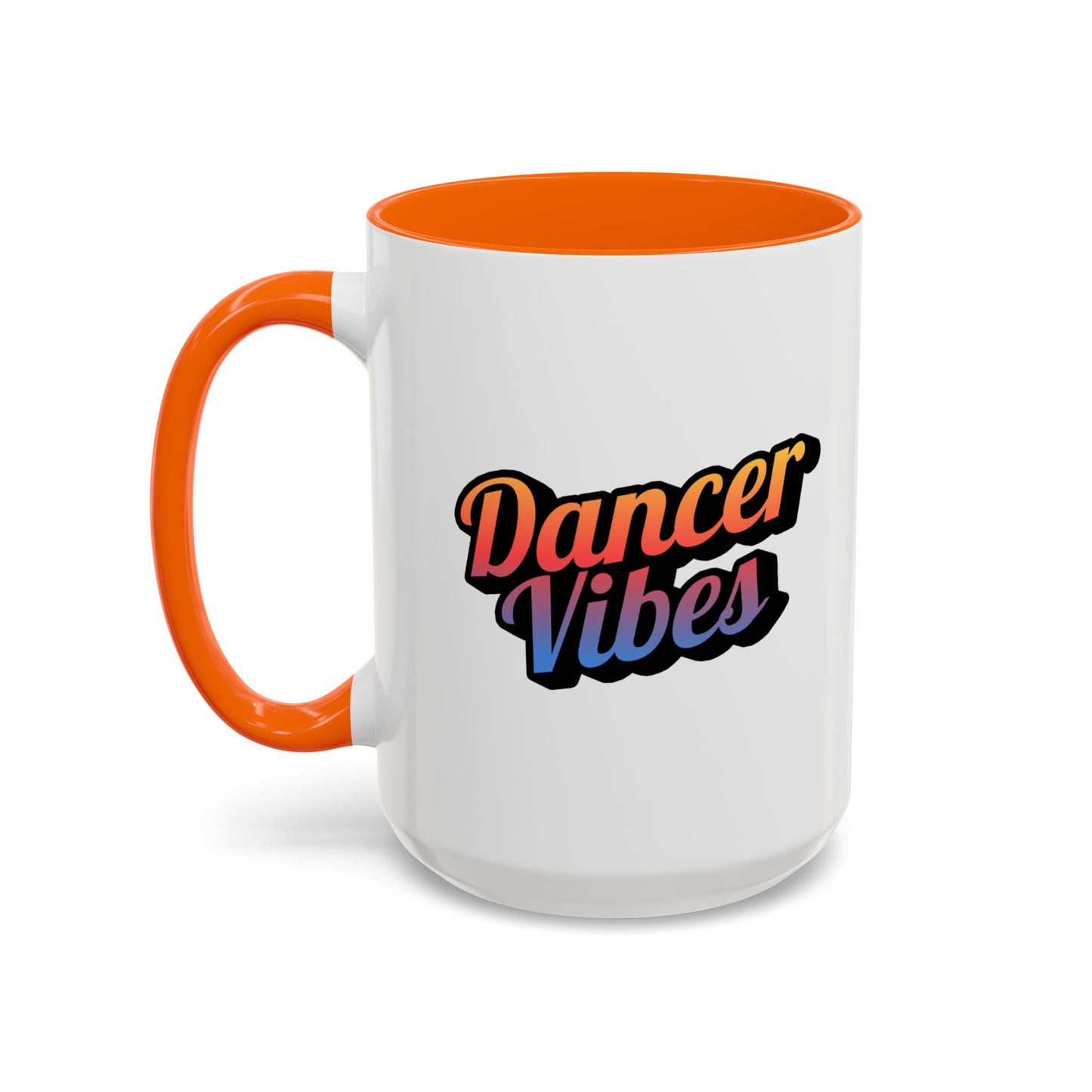 "Dancer Vibes" Accent Coffee Mug – Stylish Ceramic Mug for Dance Lovers and Performers