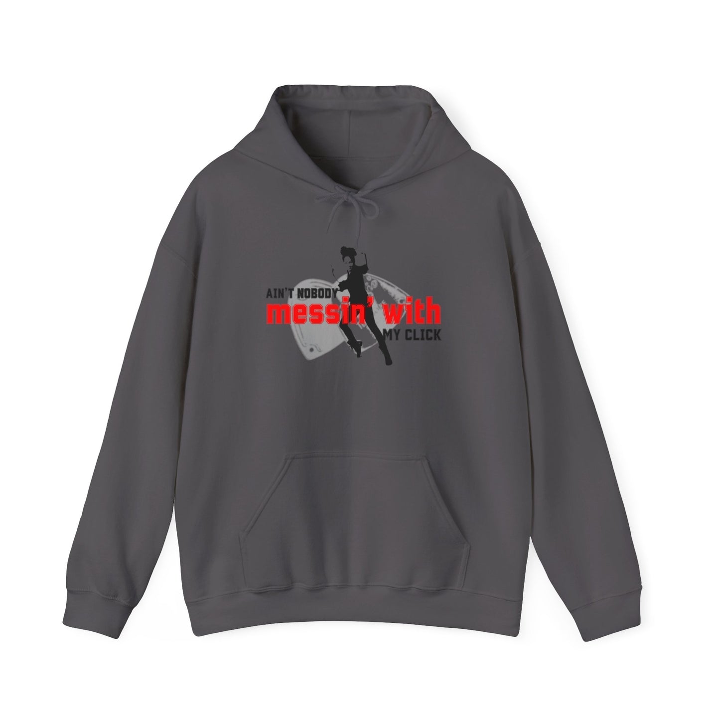 “Ain’t Nobody Messin’ with My Click” Tap Dance Graphic with Tap Shoes & Dancer | Streetwear-Inspired Tap Dancing Hoodie for Dancers - Unisex Heavy Blend™ Hooded Sweatshirt