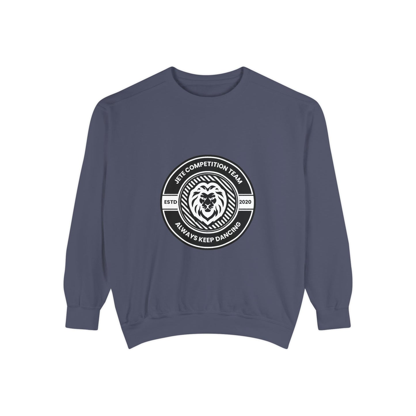 "Jeté Competition Team – Always Keep Dancing" Unisex Lightweight Crewneck Sweatshirt – Collegiate-Inspired Dance Team Pullover for Dancers & Studio Spirit Wear