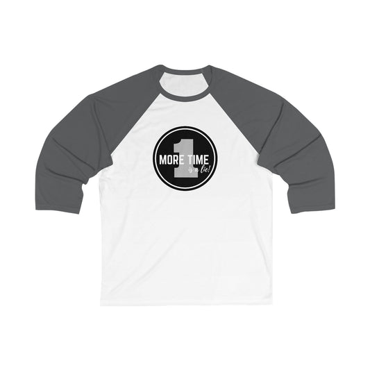 "One More Time Is a Lie" Unisex 3/4 Sleeve Baseball Tee – Bold Emblem Graphic Dance Shirt for Rehearsals and Performers