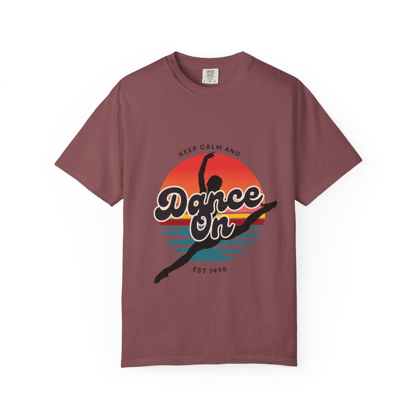 "Keep Calm and Dance On" Unisex Garment-Dyed T-Shirt – Retro Dance Graphic Tee – Vintage-Inspired Comfort Shirt for Dancers